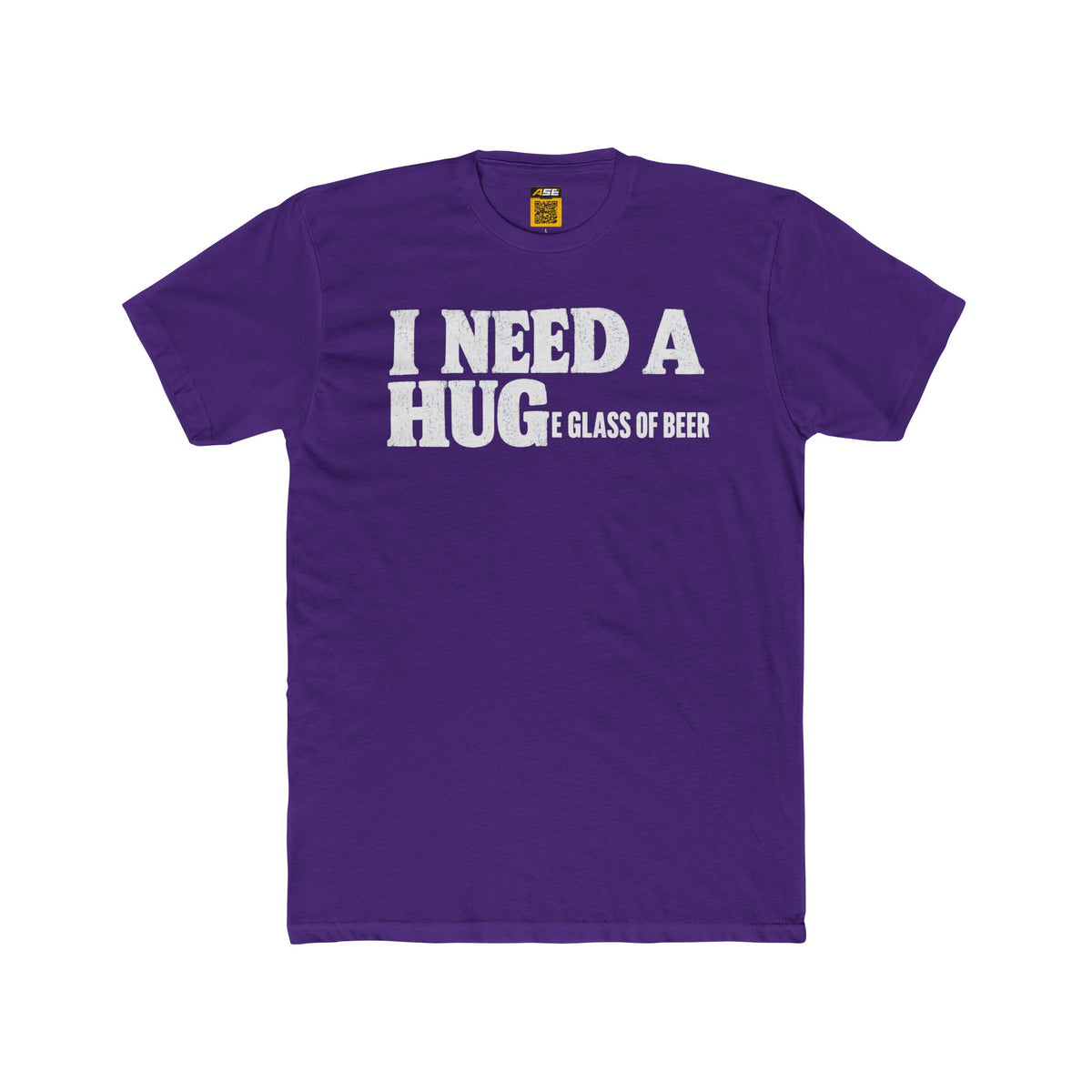I Need A Hug (E Glass Of Beer) Tee