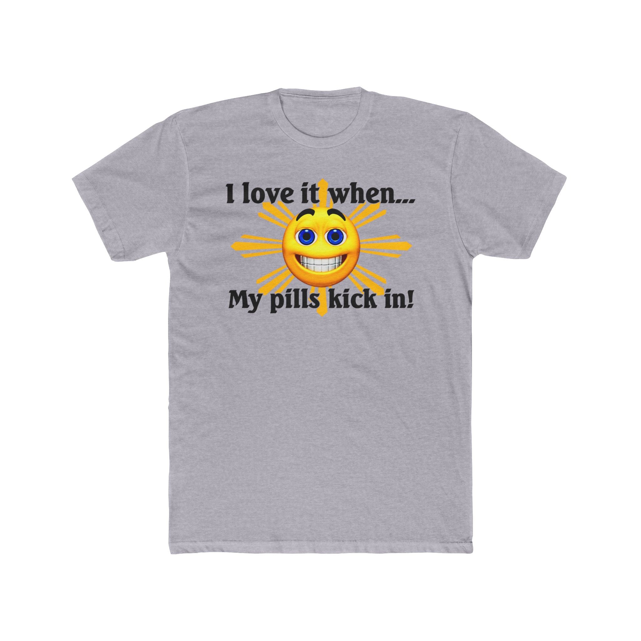 I Love My Pills Tee