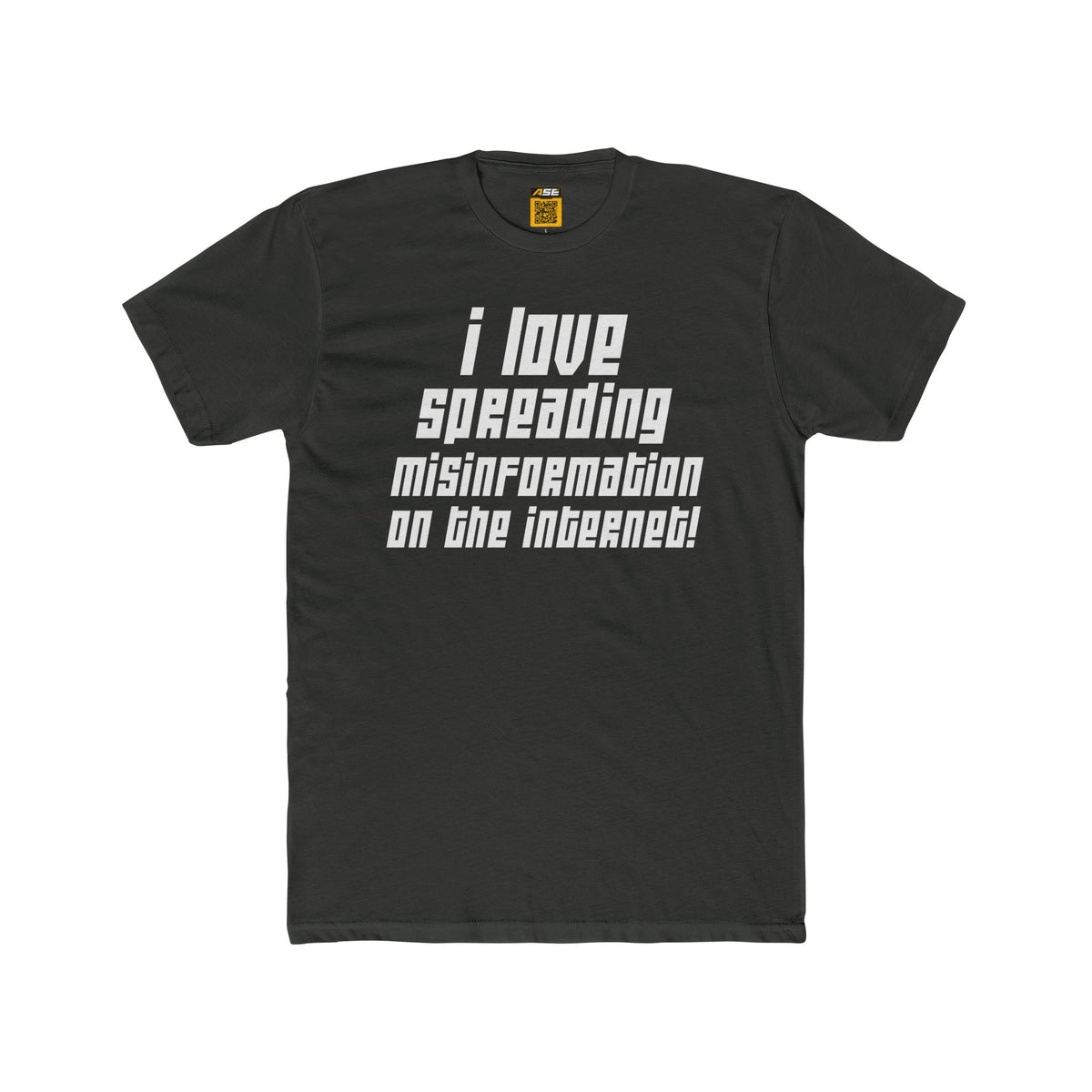 Spreading Misinformation on the Internet Tee