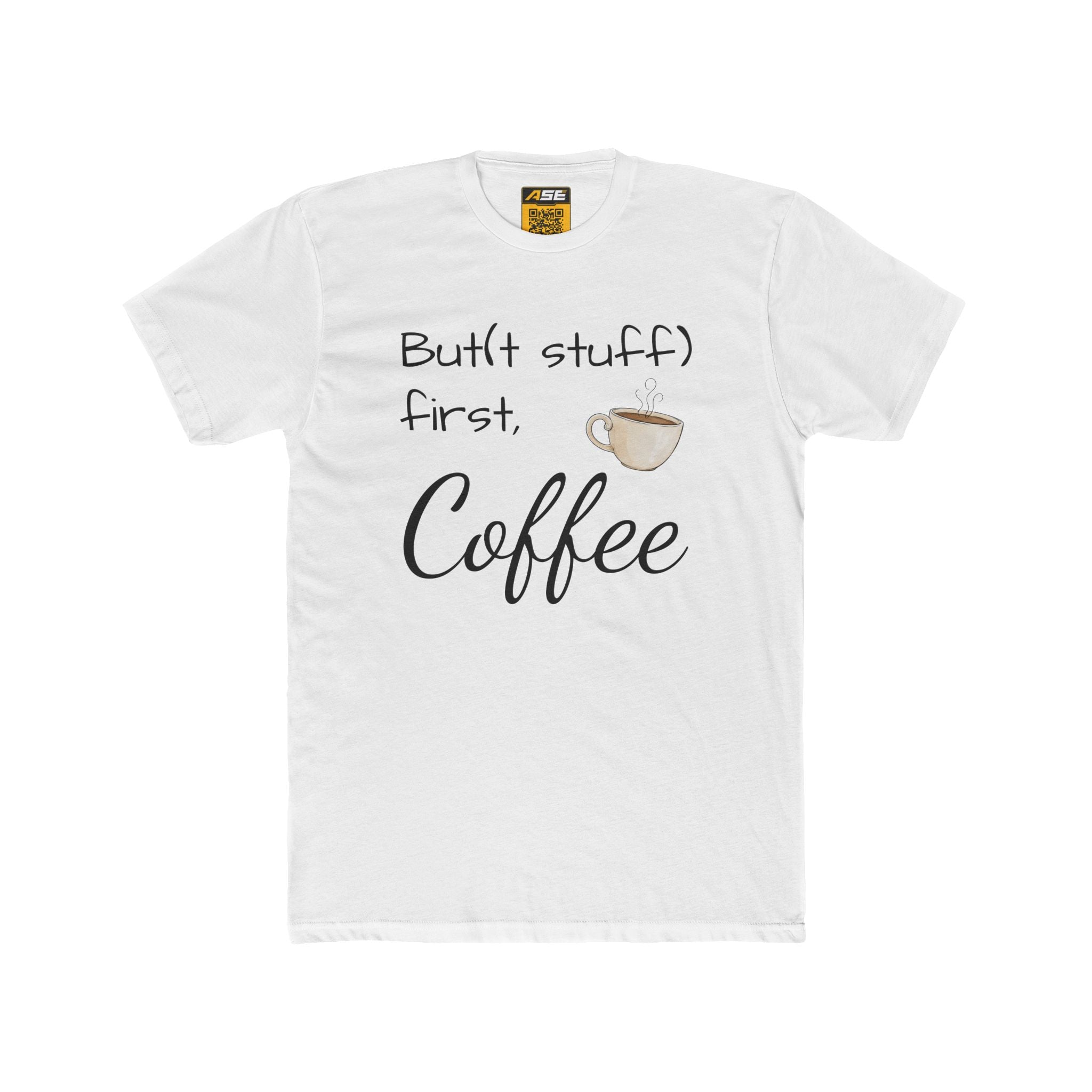 But(t stuff) first, Coffee