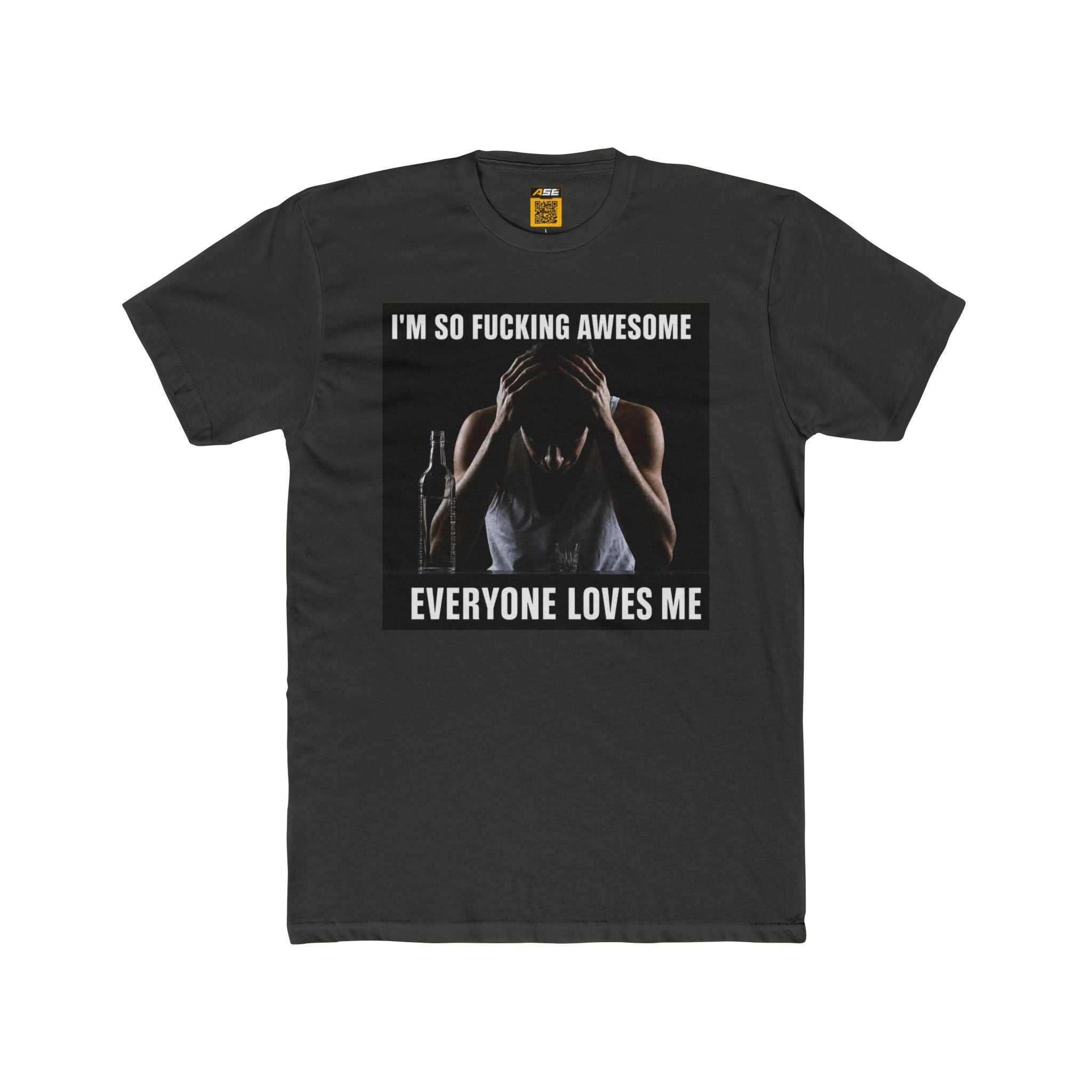 I'm So Fucking Awesome Tee