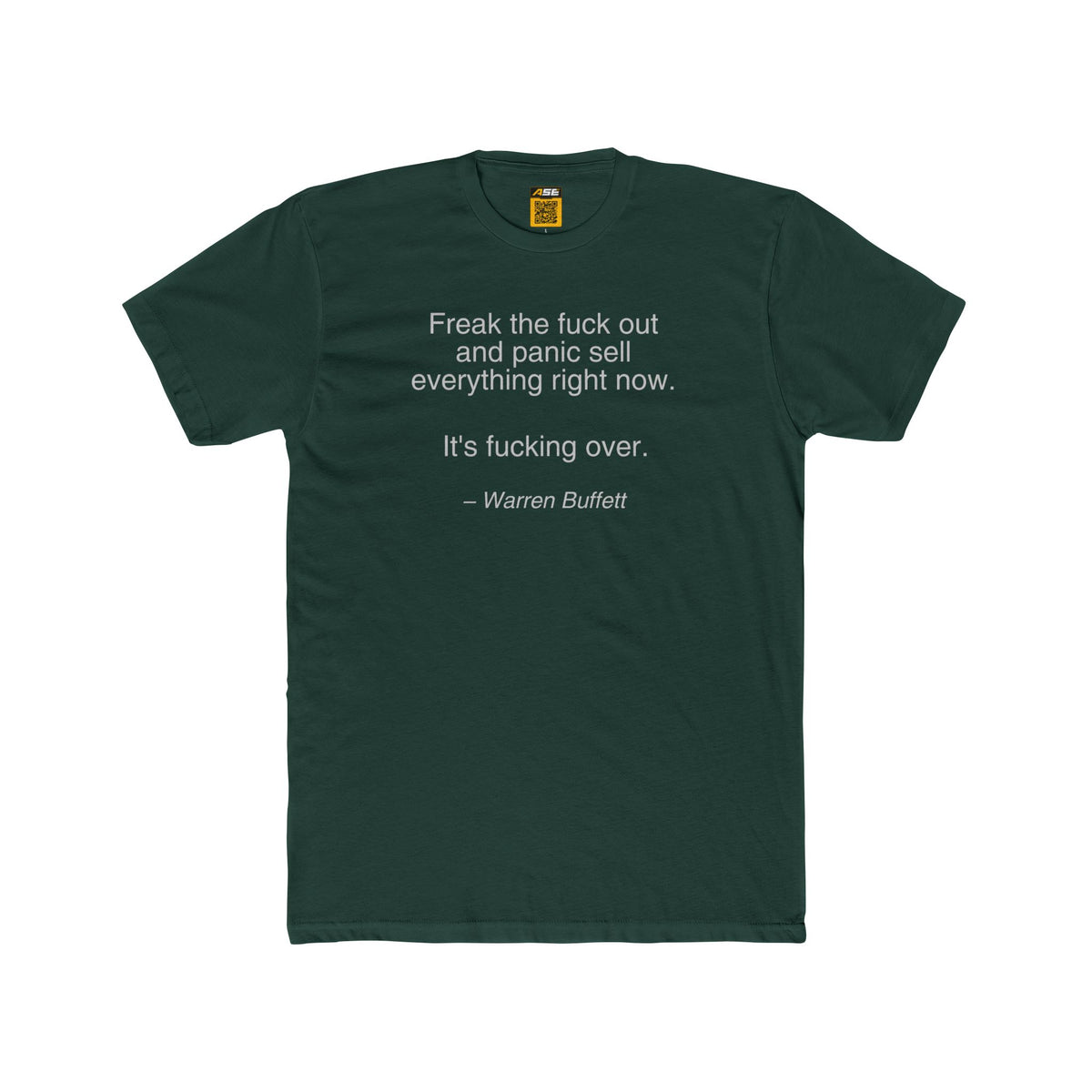 Warren Buffett Freak the F out Tee