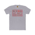 No Riders Tee