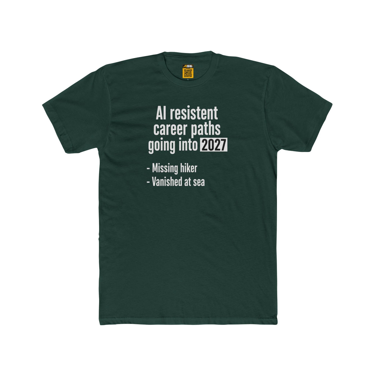AI-Resistant Career Paths Tee