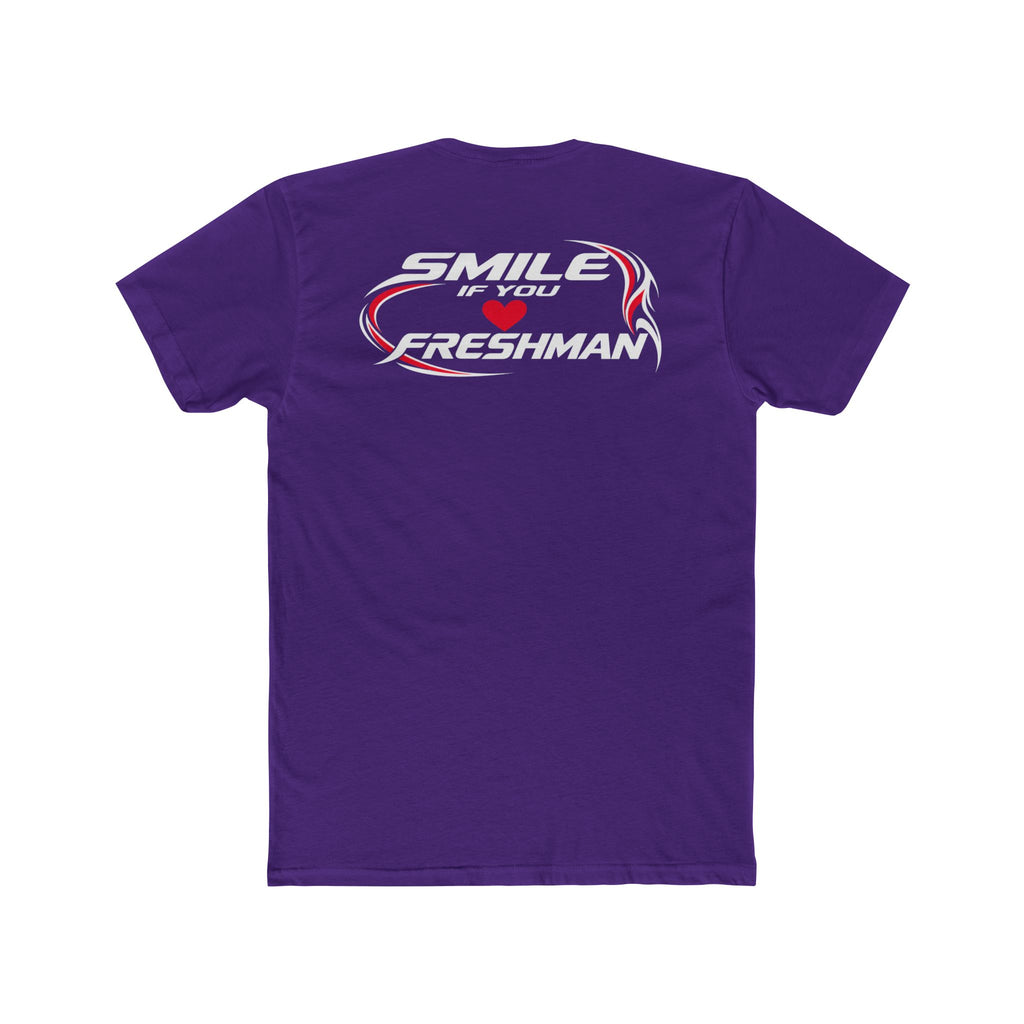 Smile You Love Freshman Tee