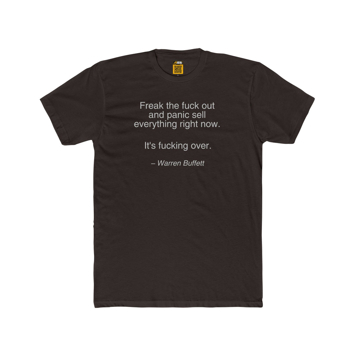 Warren Buffett Freak the F out Tee