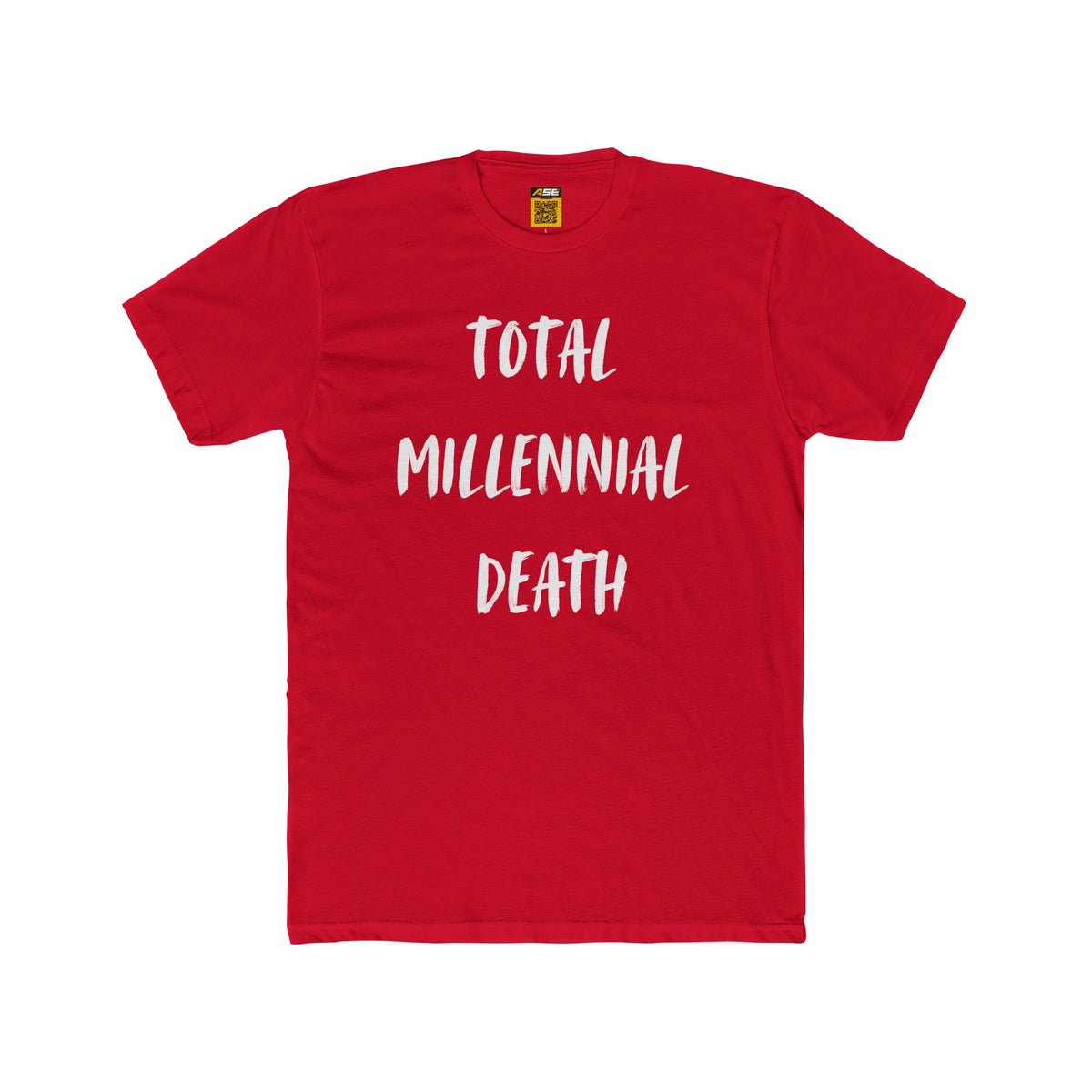 Total Millennial Death Tee