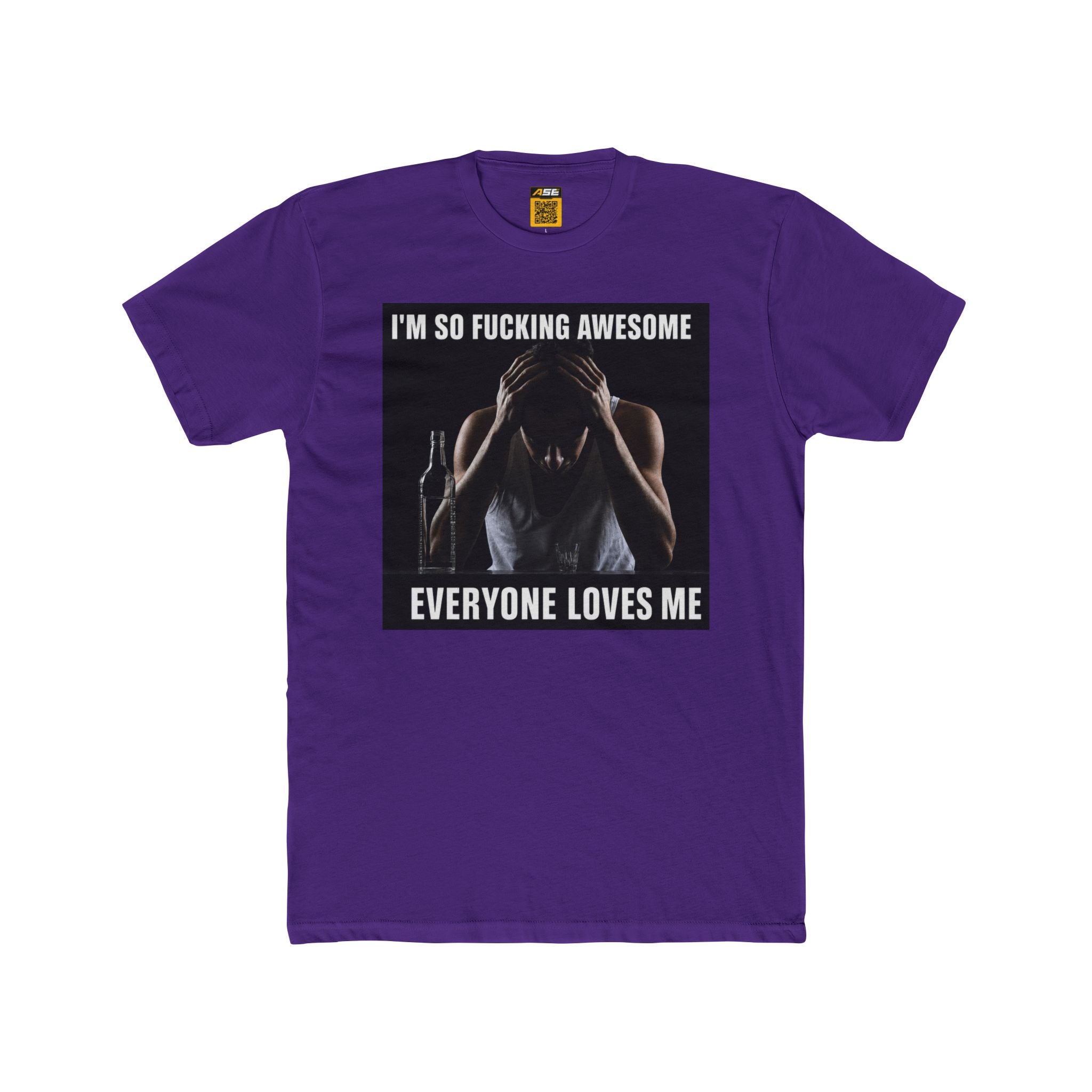 I'm So Fucking Awesome Tee