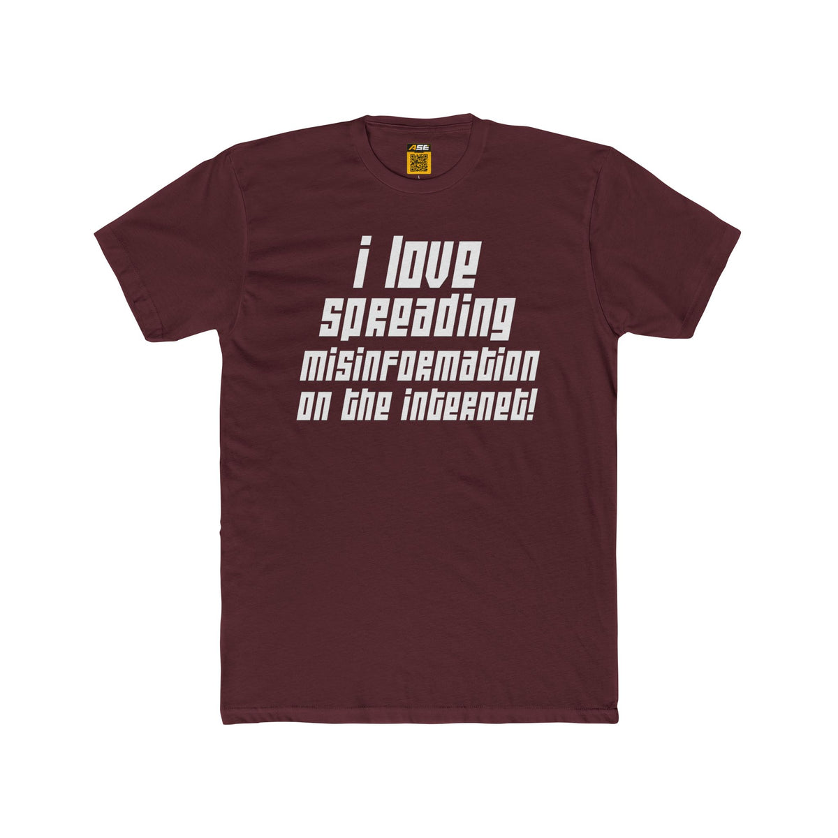 Spreading Misinformation on the Internet Tee
