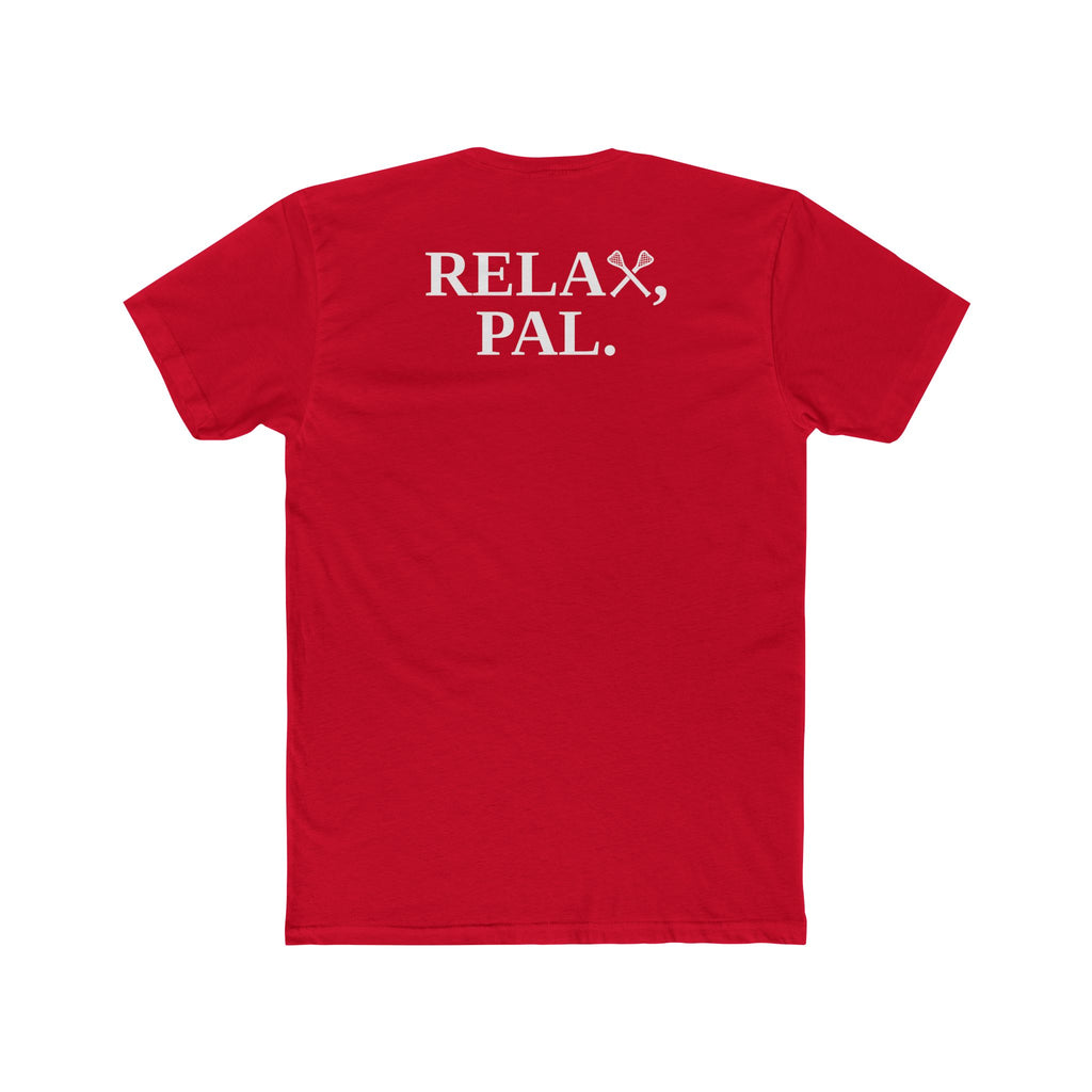 Relax, Pal Tee