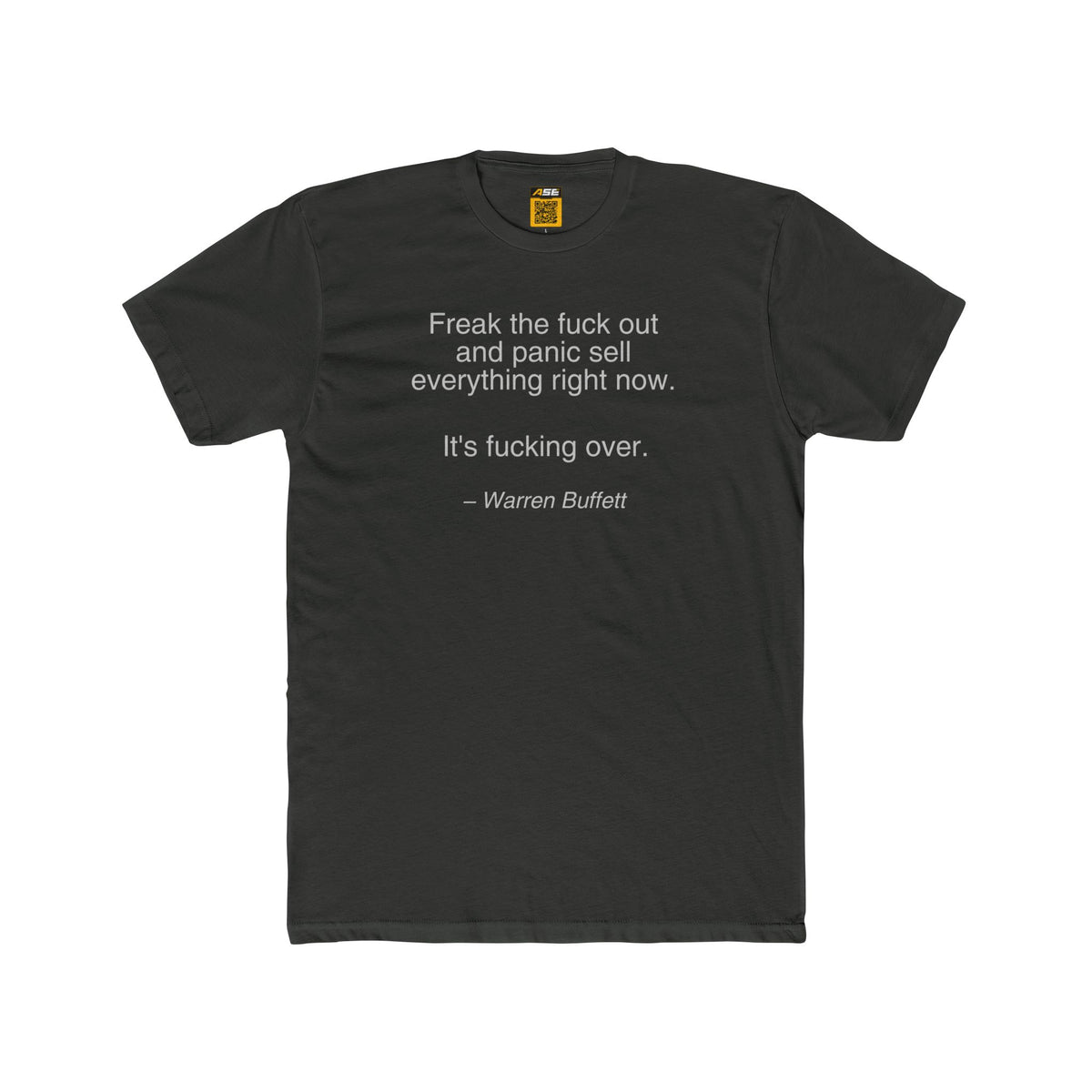Warren Buffett Freak the F out Tee