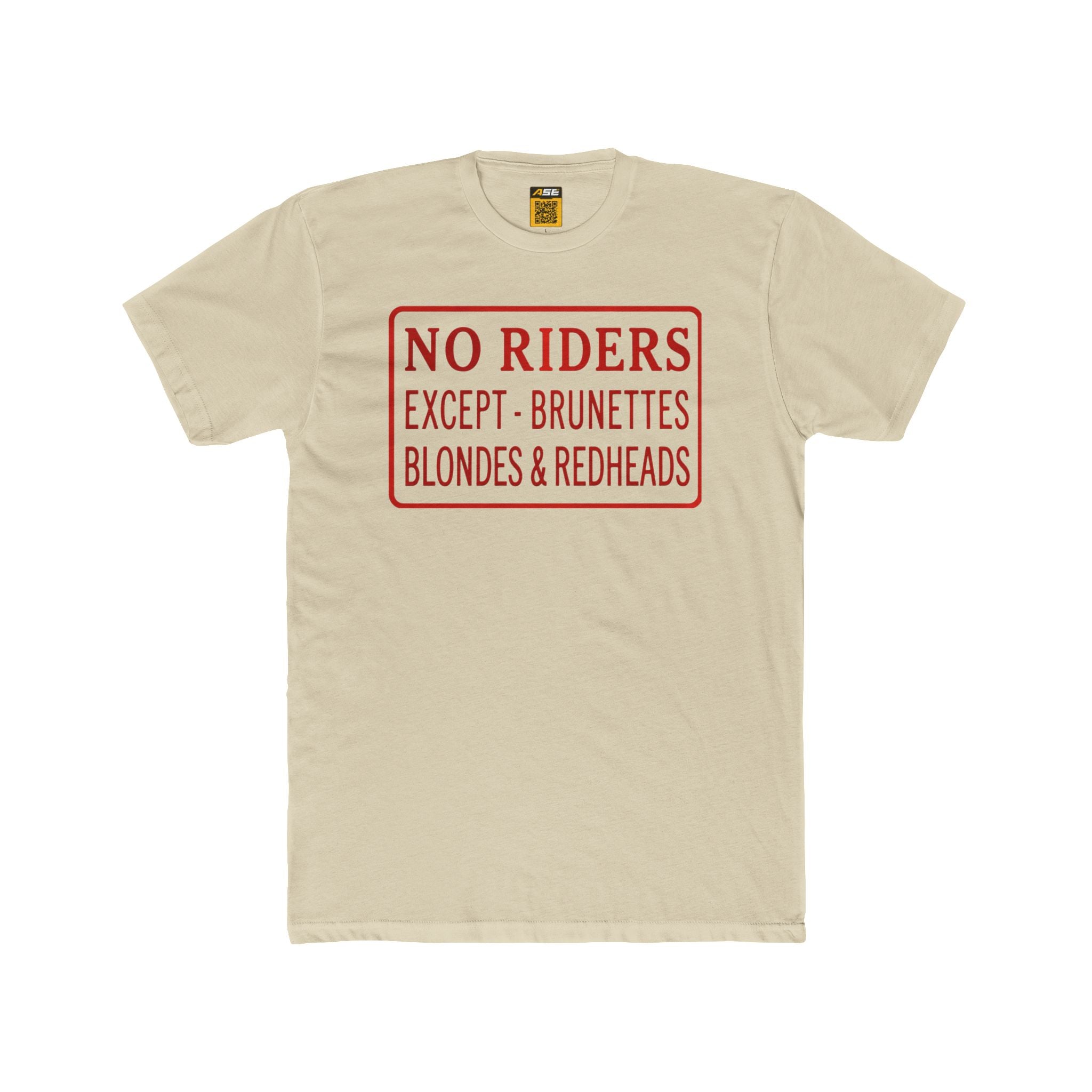No Riders Tee