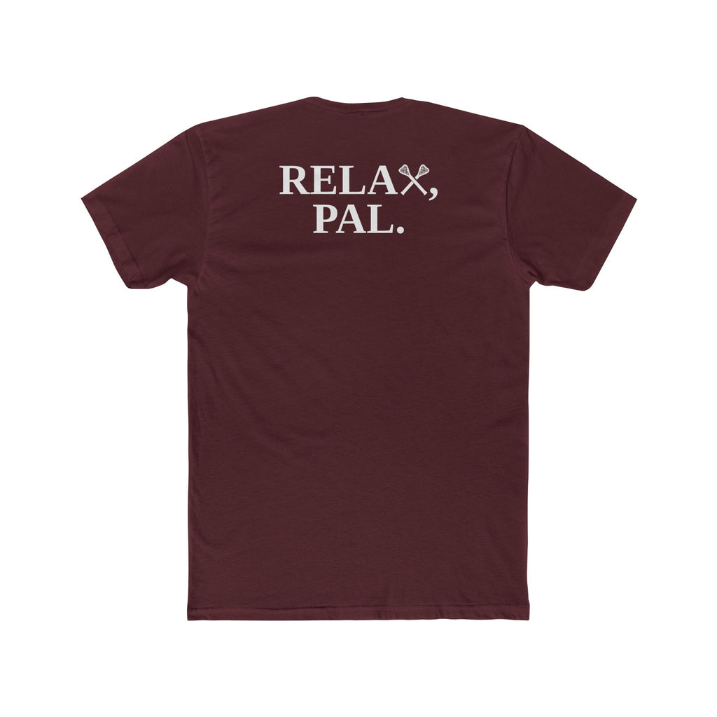 Relax, Pal Tee
