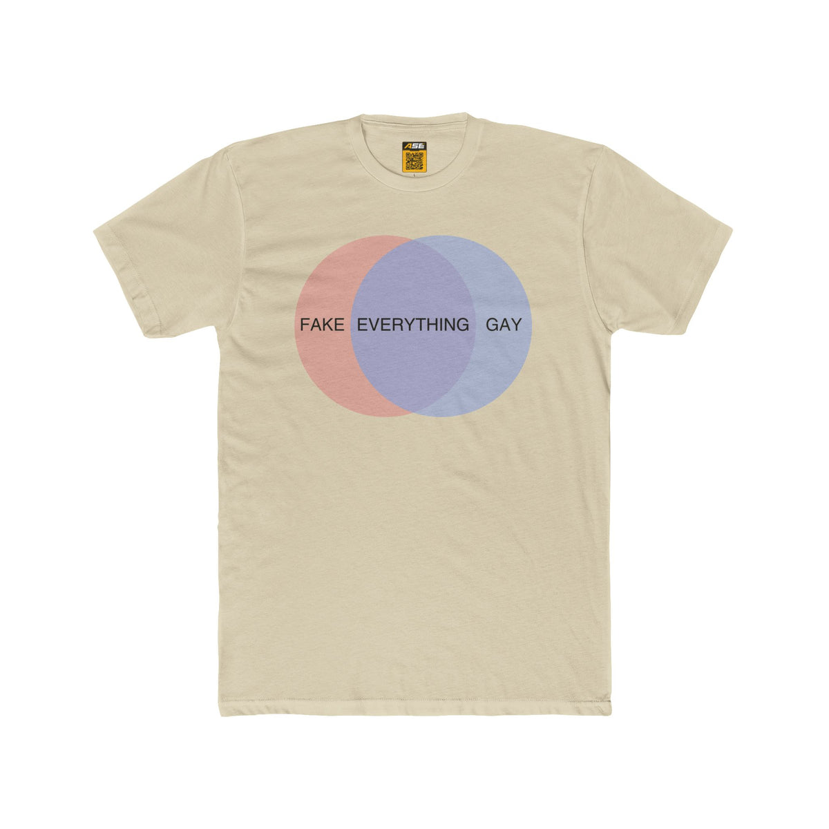 Everything is Fake and Gay Tee