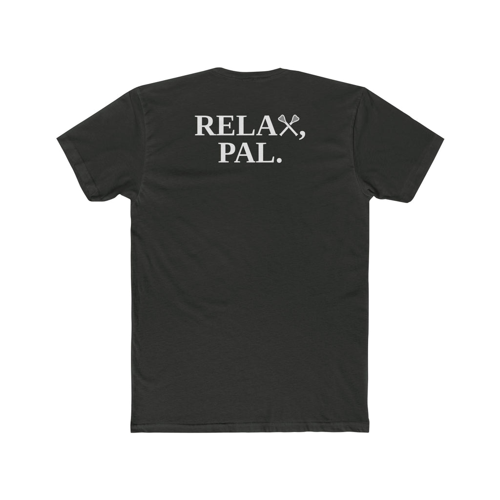Relax, Pal Tee