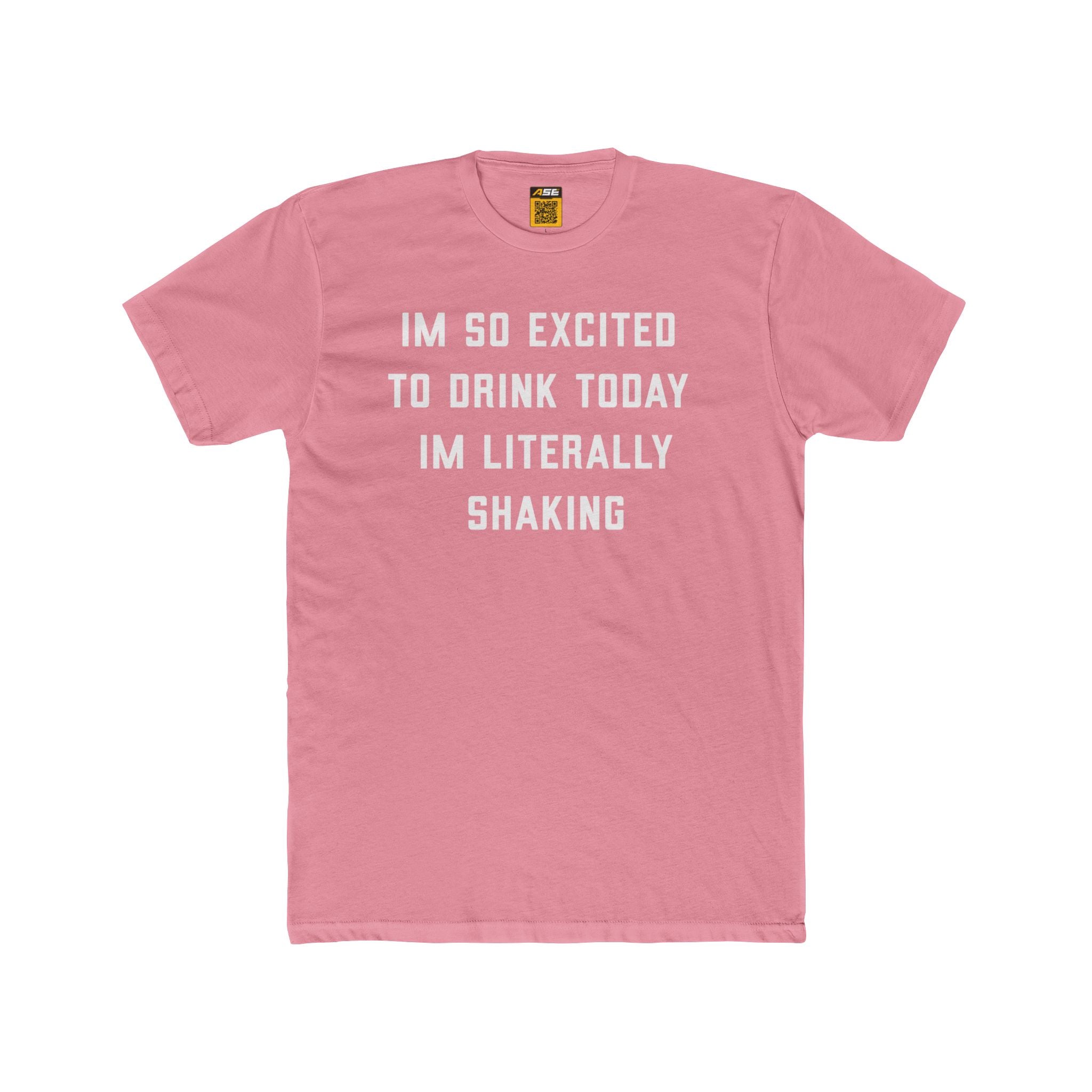Excited To Drink Tee