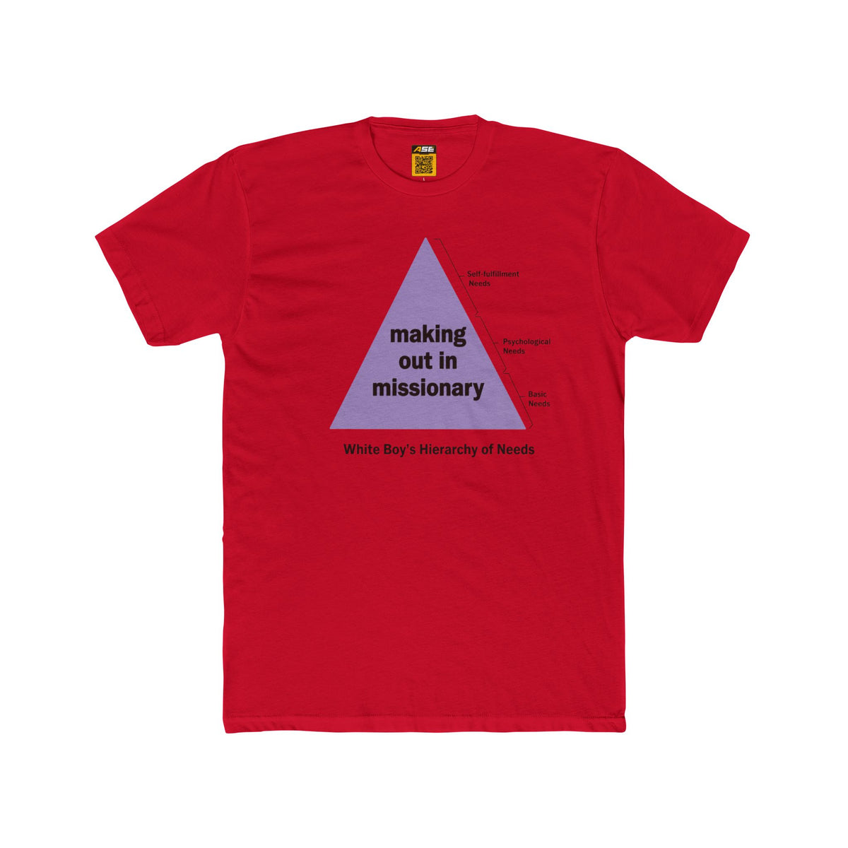 Hierarchy of Needs Tee