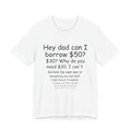 Hey Dad Can I Borrow 50?