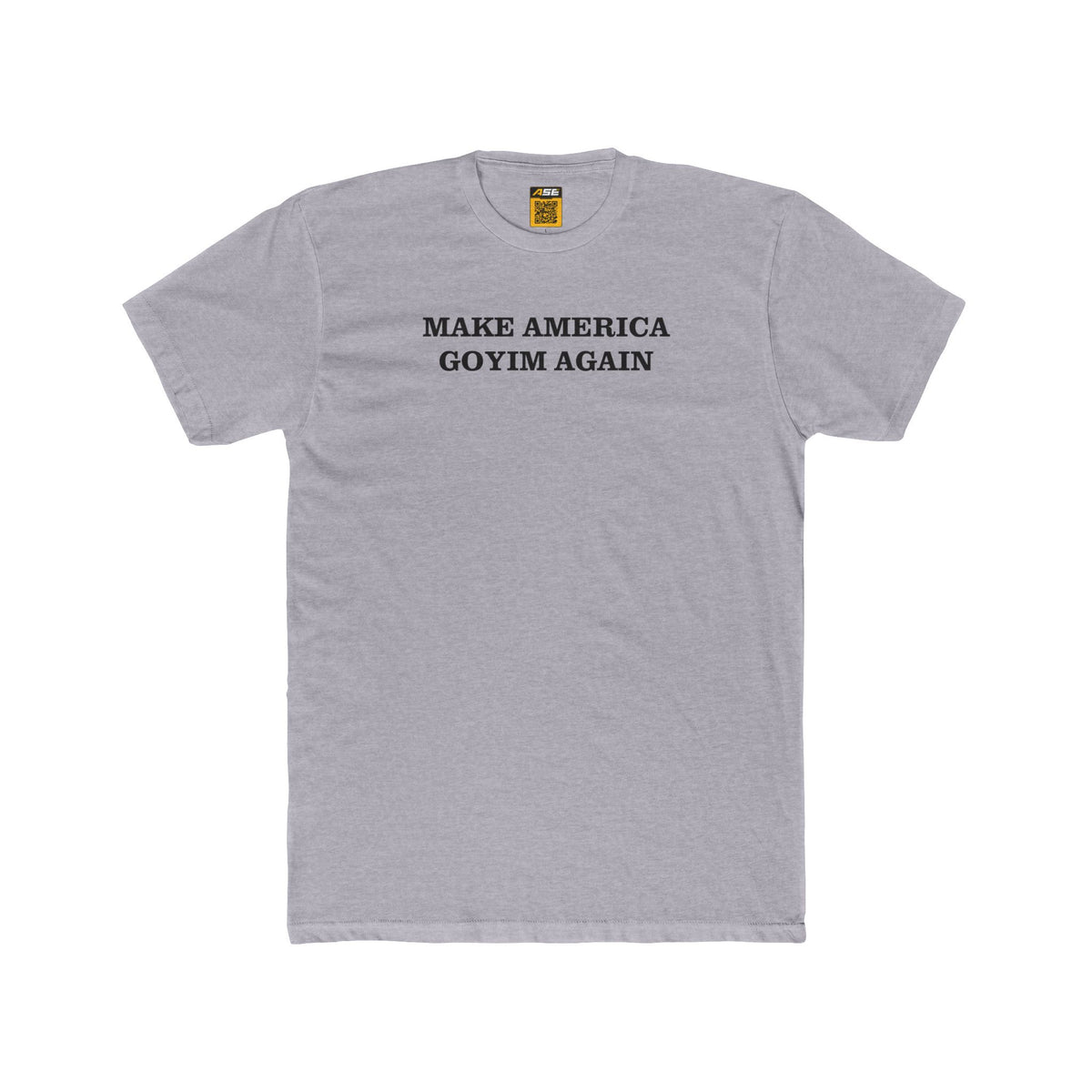 Make America Goyim Again Tee