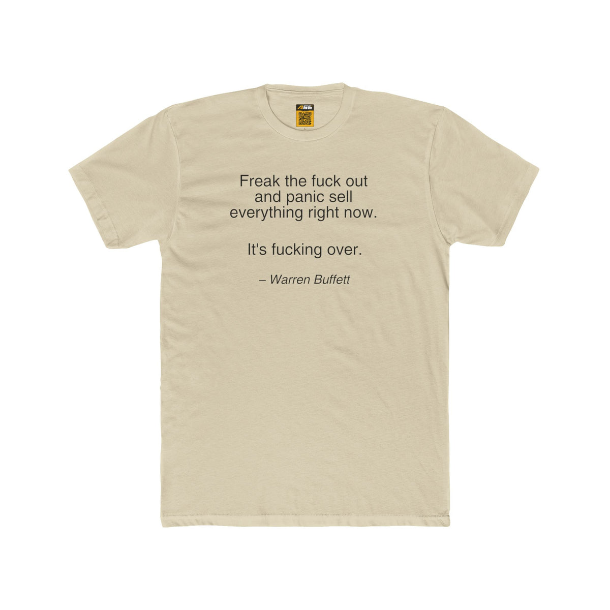 Warren Buffett Freak the F out Tee
