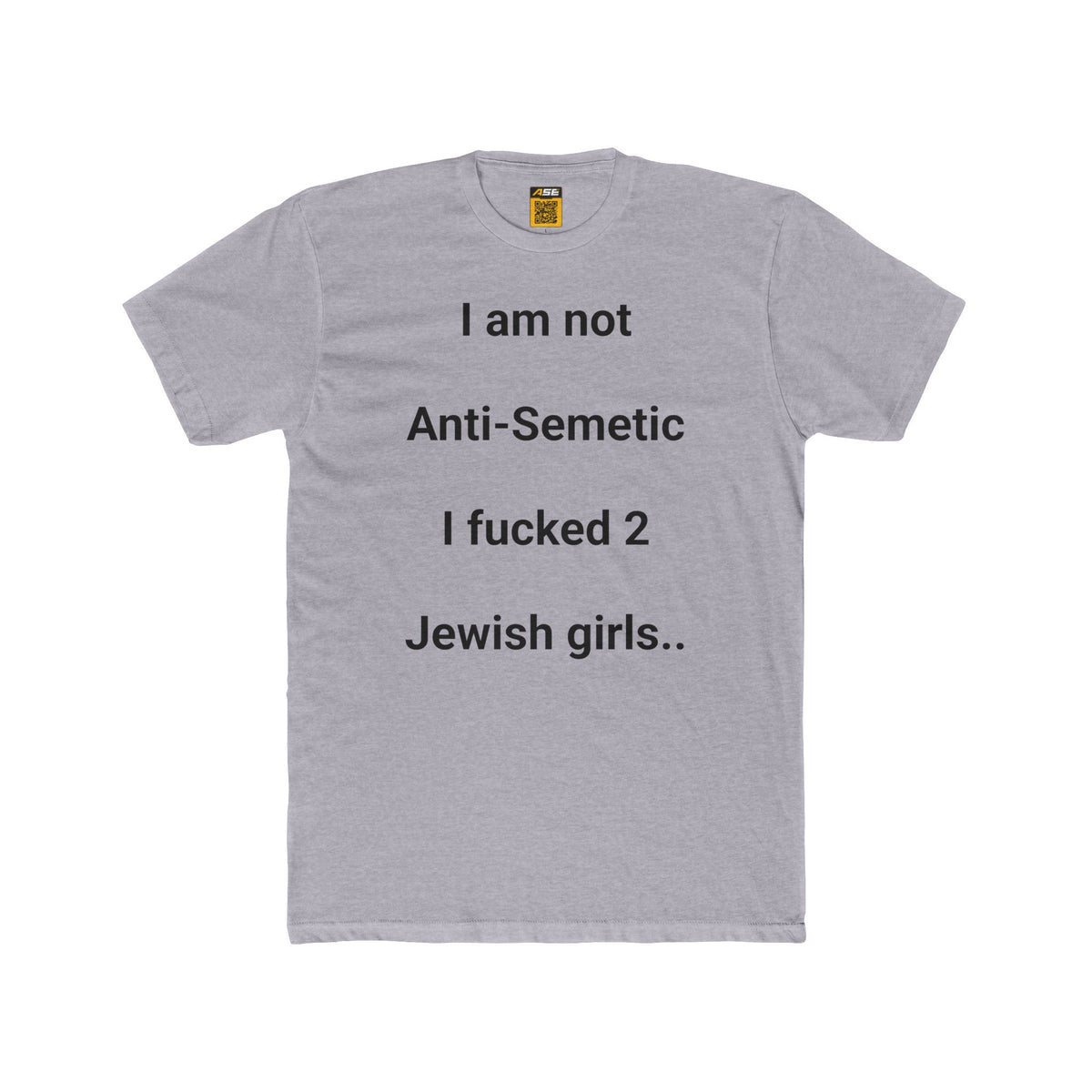 I am not Anti‑Semitic Tee