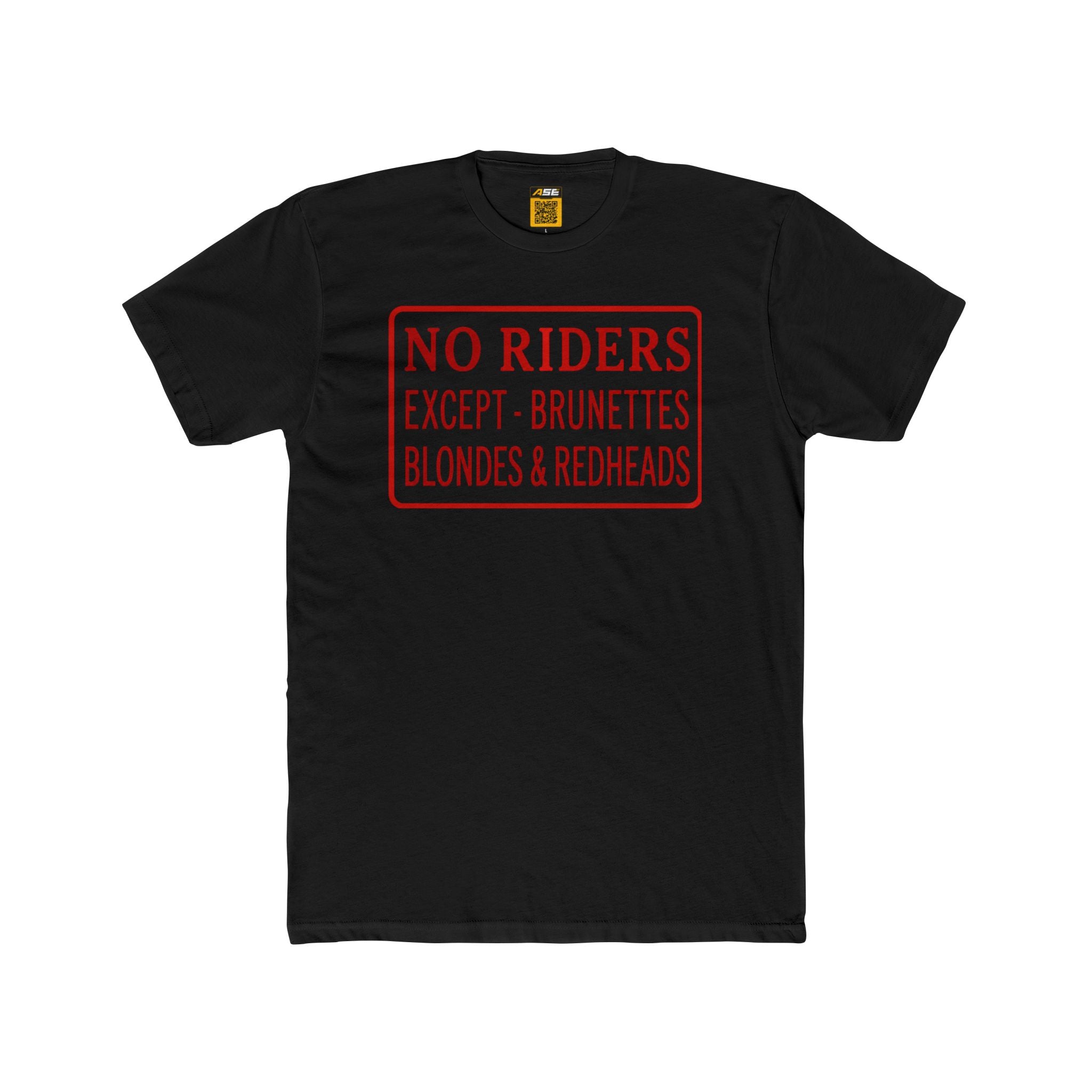 No Riders Tee