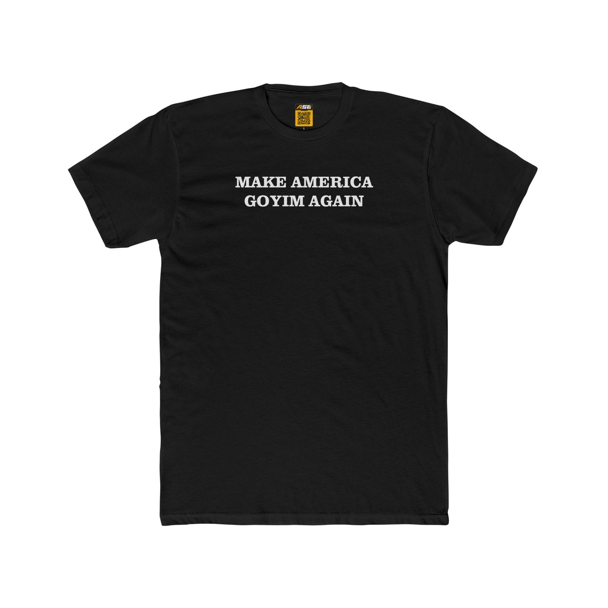 Make America Goyim Again Tee