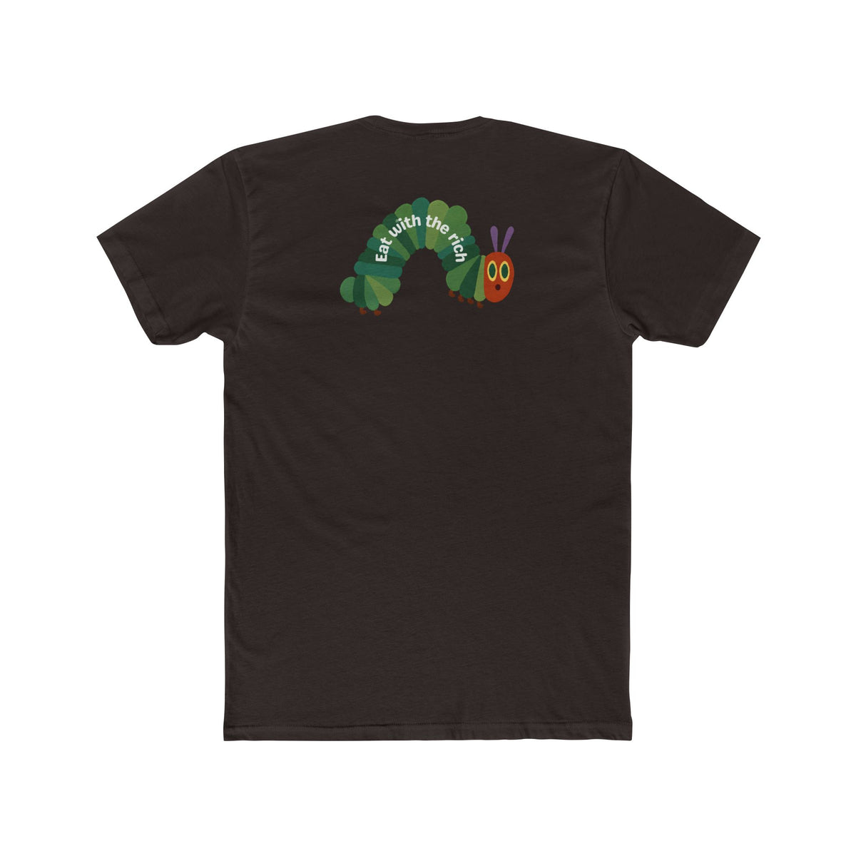 Eat With The Rich Tee