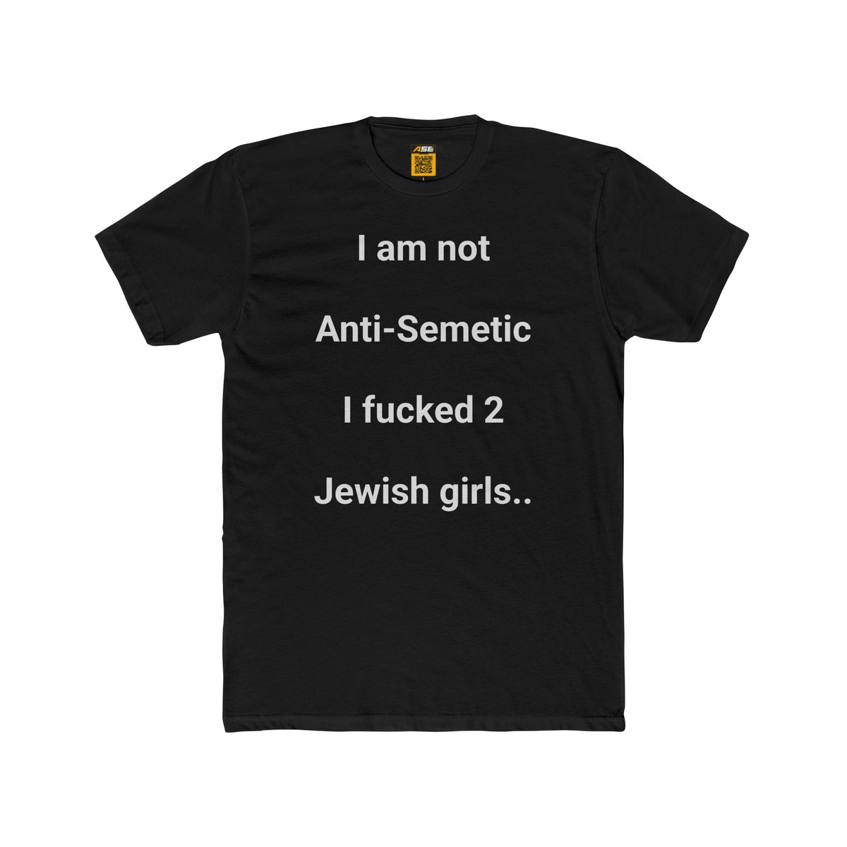 I am not Anti‑Semitic Tee
