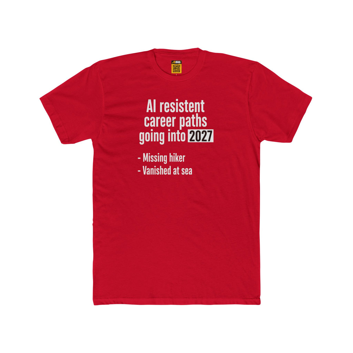 AI-Resistant Career Paths Tee