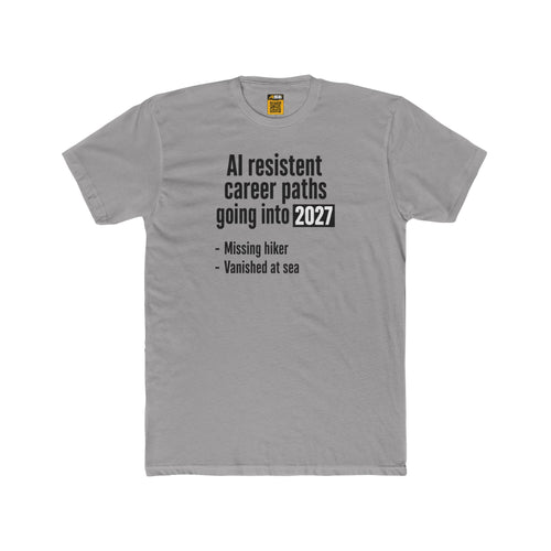 AI-Resistant Career Paths Tee