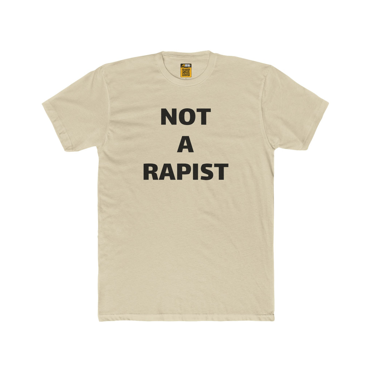 NOT A R*PIST Tee