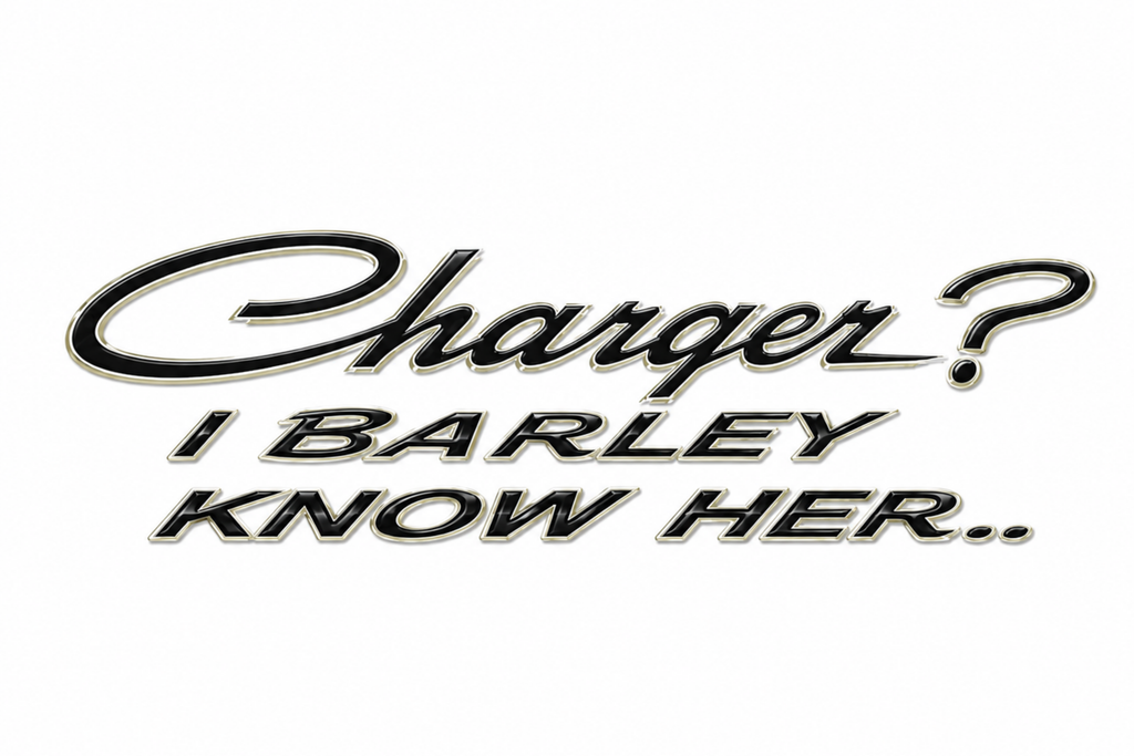 Charger? I Barley Know Her Tee