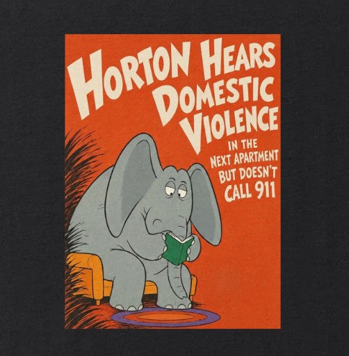 Horton Hears Domestic Violence Tee