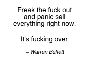 Warren Buffett Freak the F out Tee