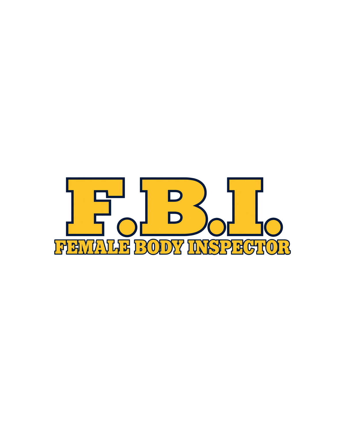 Female Body Inspector Tee