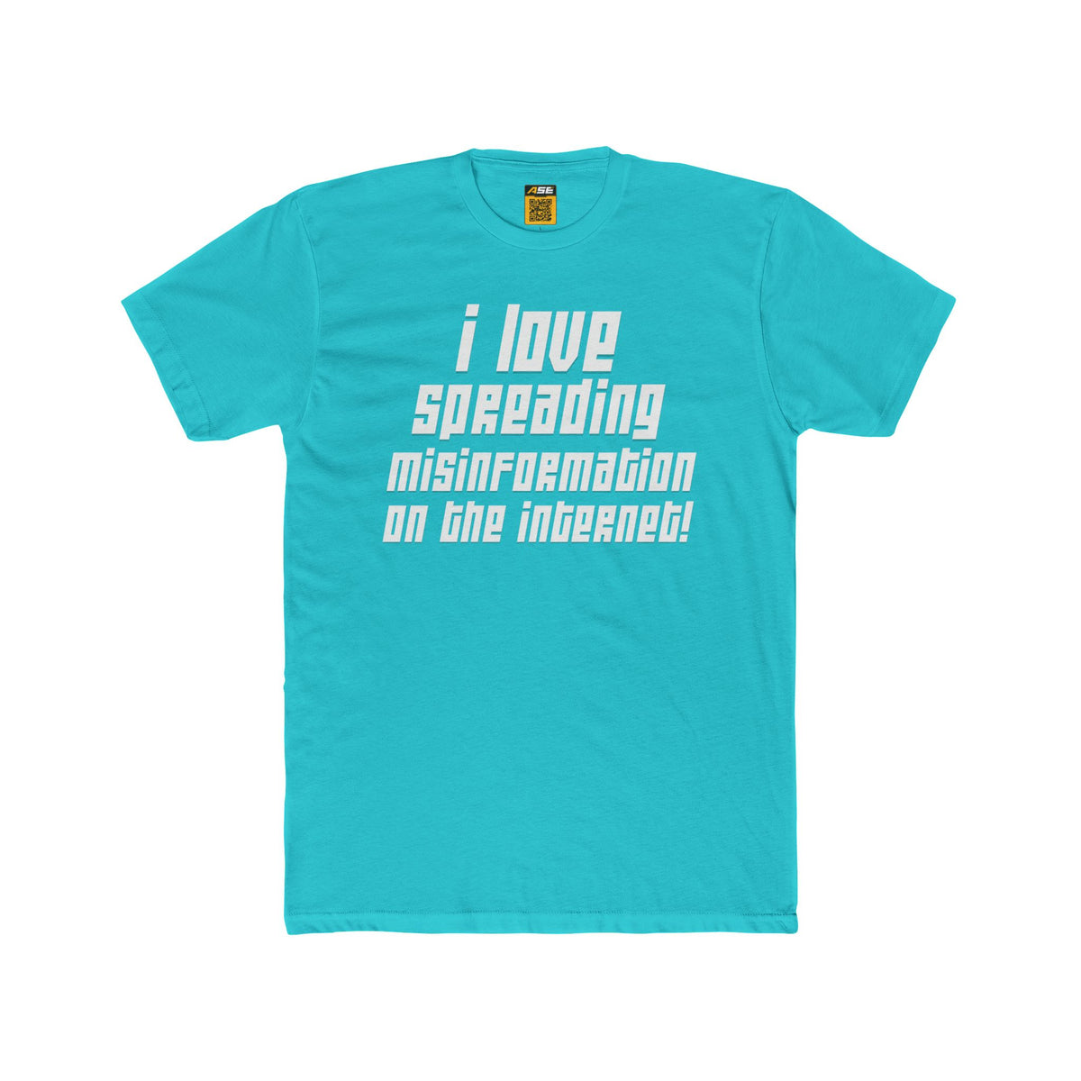 Spreading Misinformation on the Internet Tee