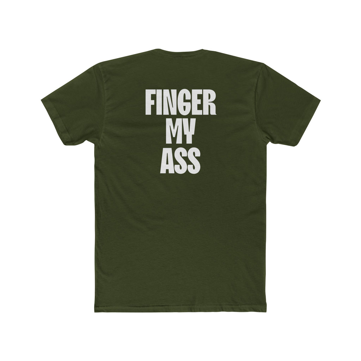 Figner My Ass Tee