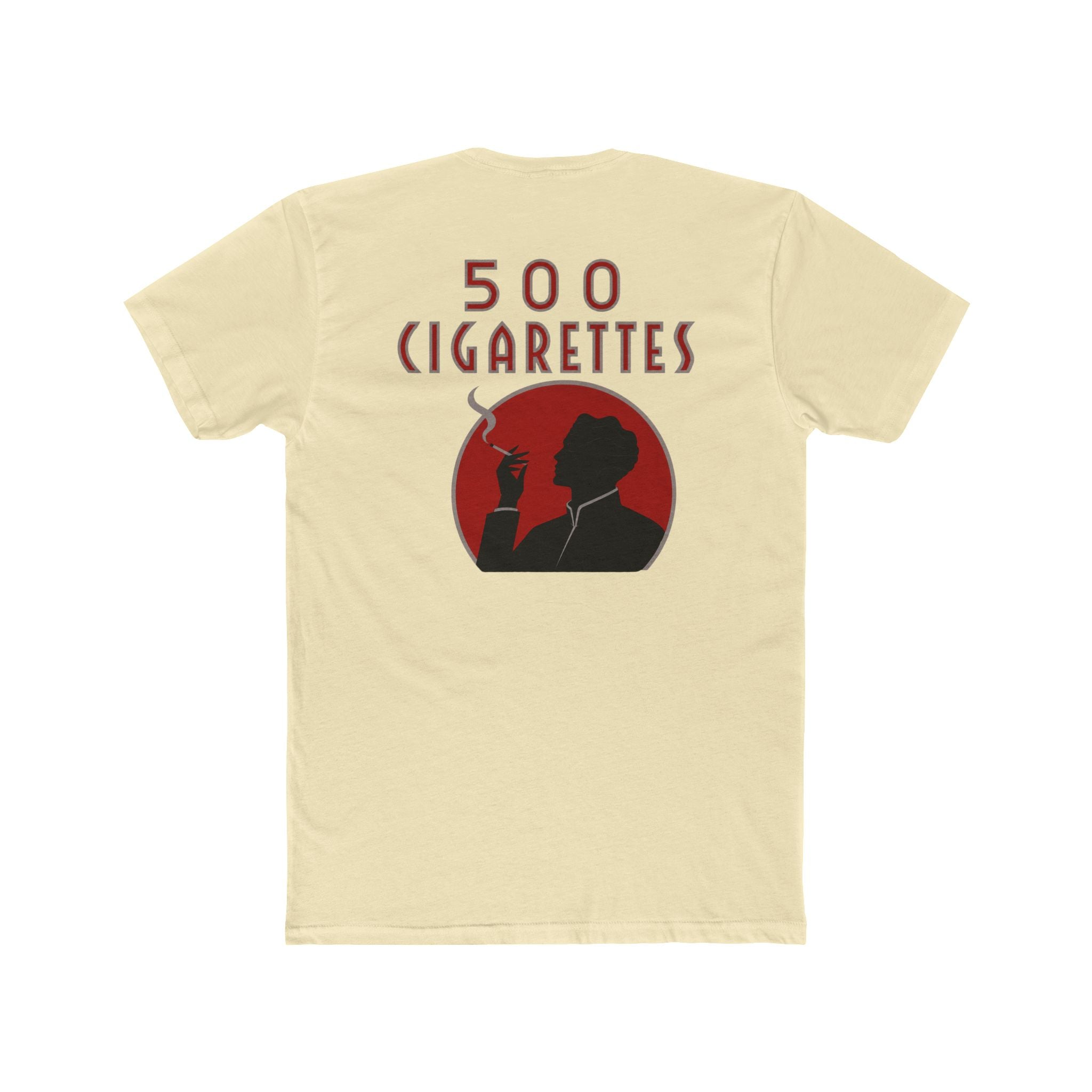 500 Cigarettes Tee