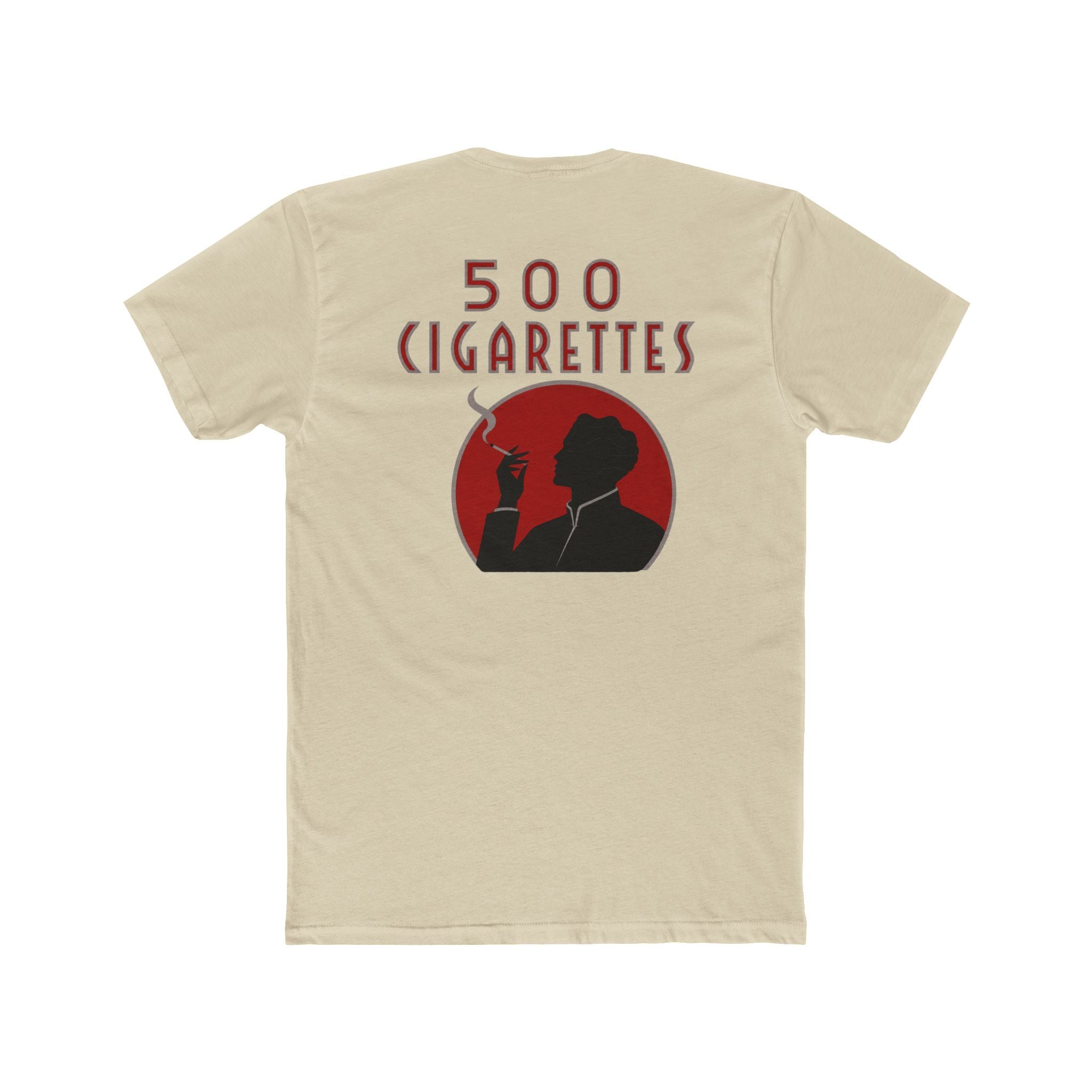 500 Cigarettes Tee