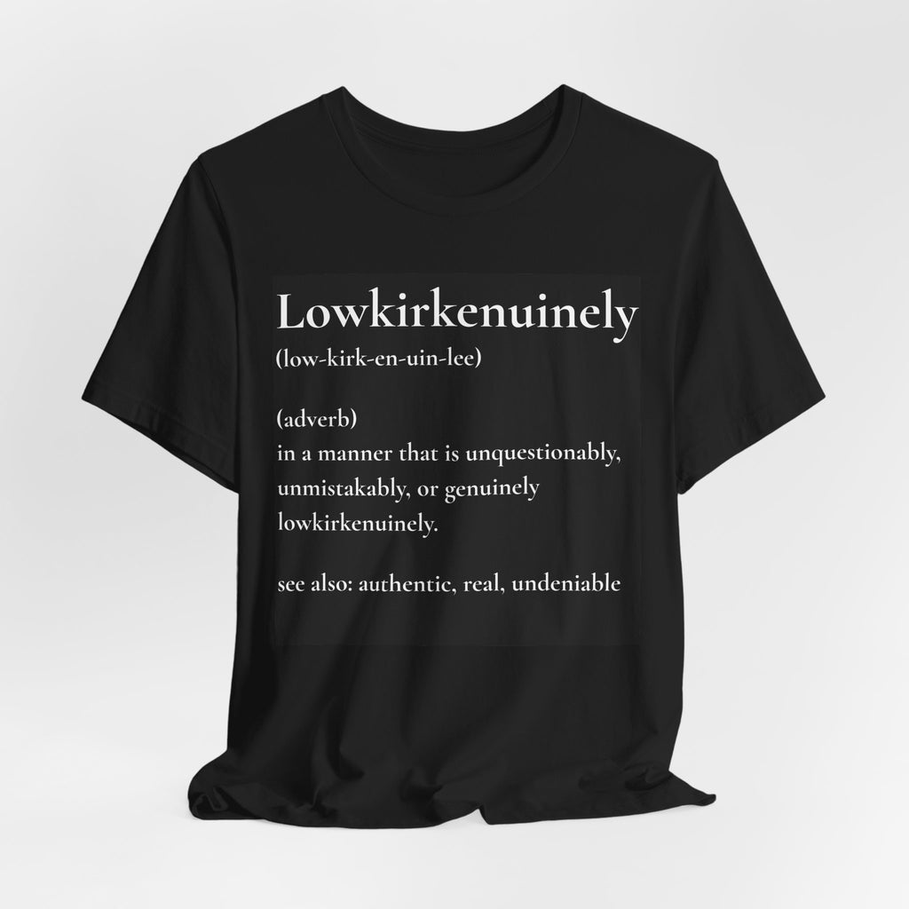 Lowkirkenuinely