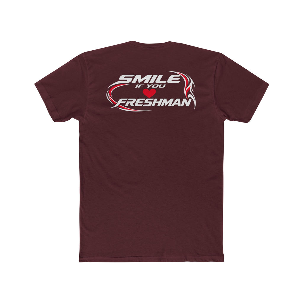 Smile You Love Freshman Tee