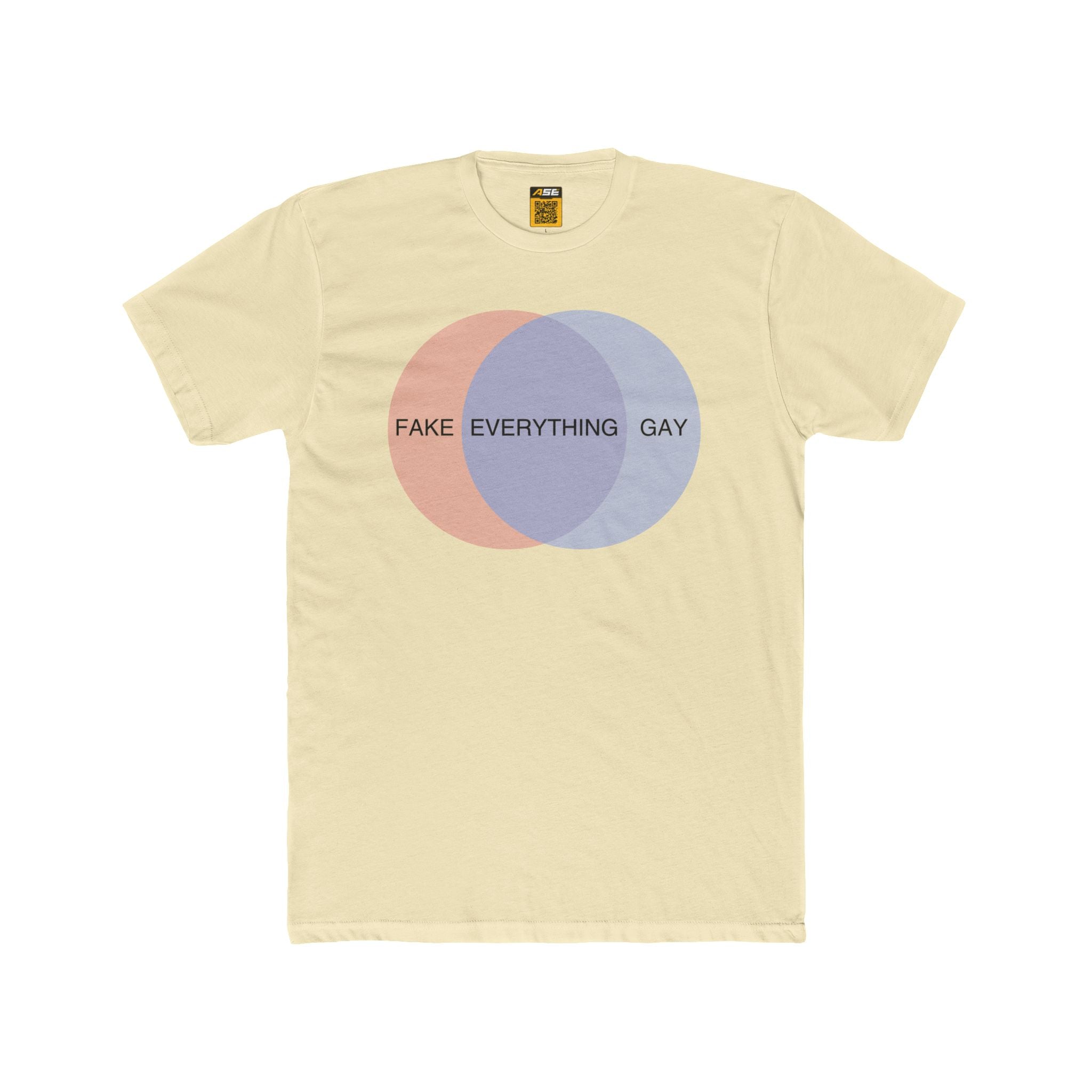 Everything is Fake and Gay Tee
