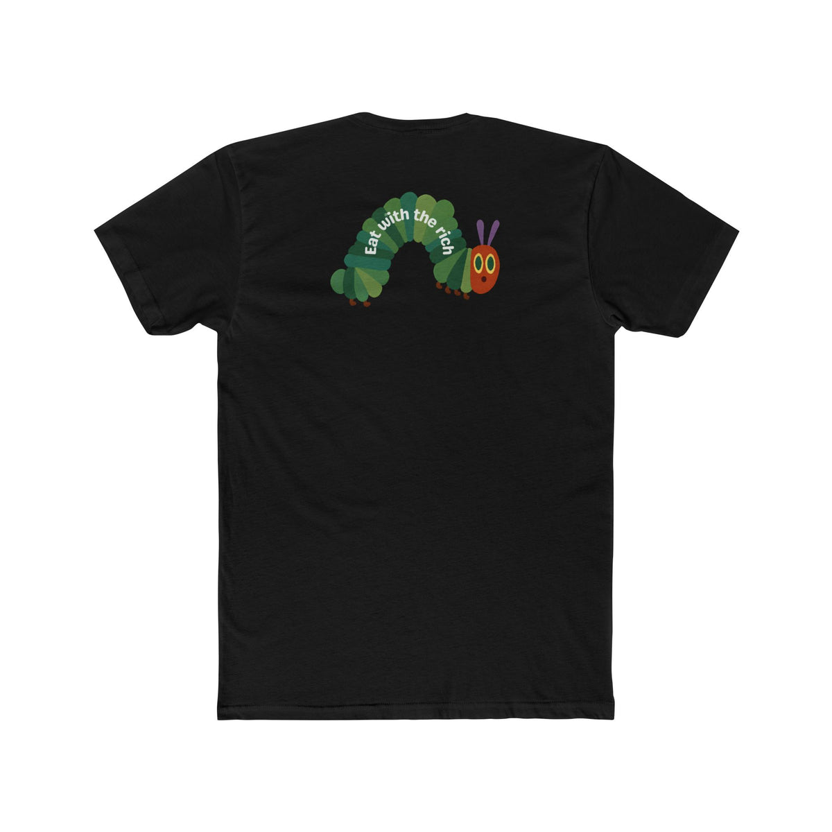 Eat With The Rich Tee