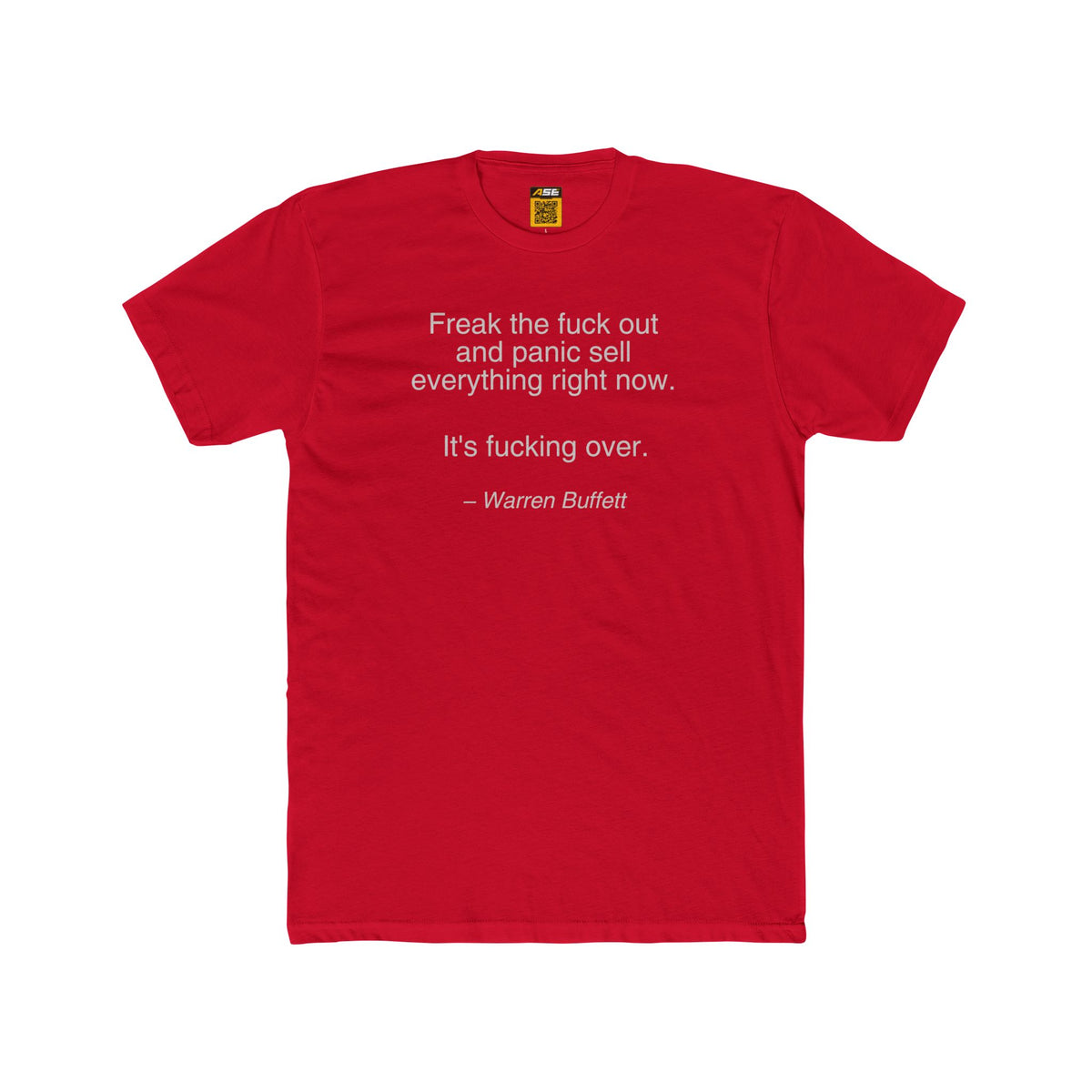 Warren Buffett Freak the F out Tee
