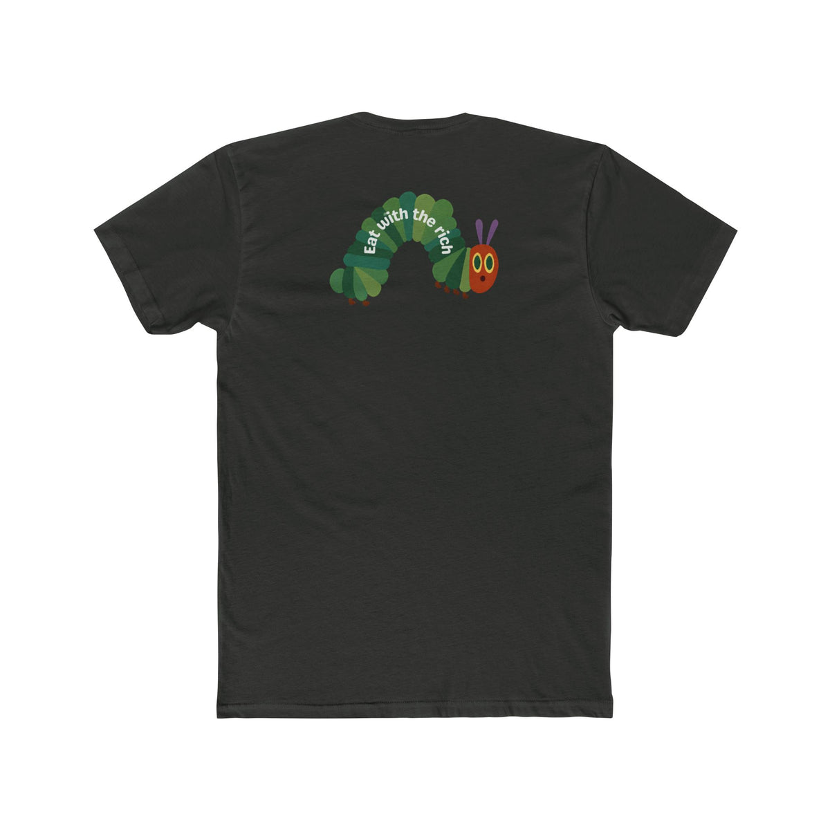 Eat With The Rich Tee