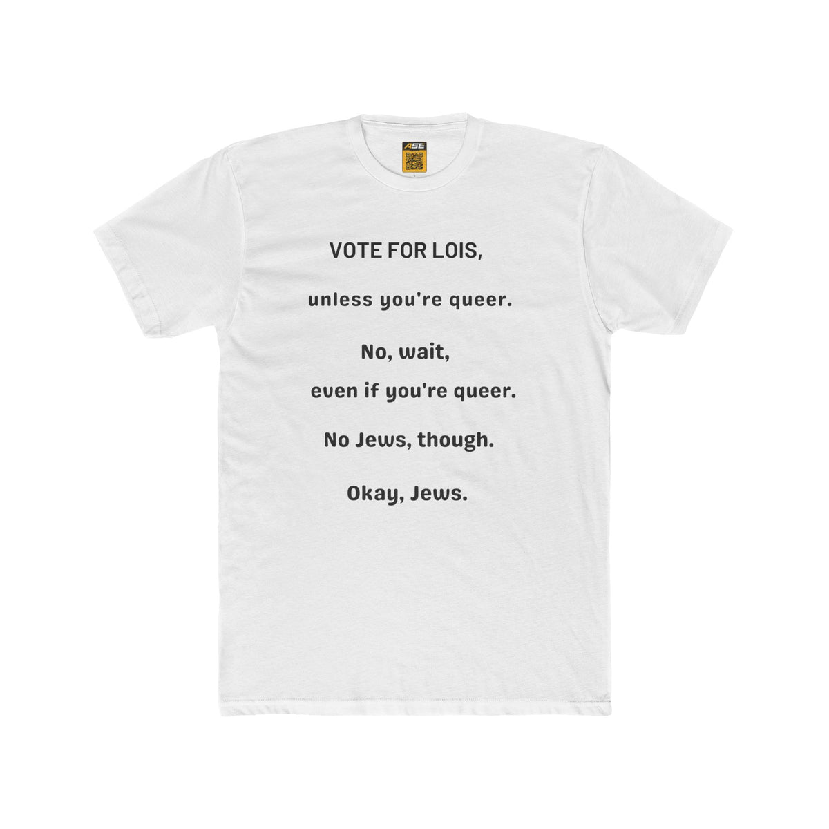 Vote for Lois Family Guy Tee