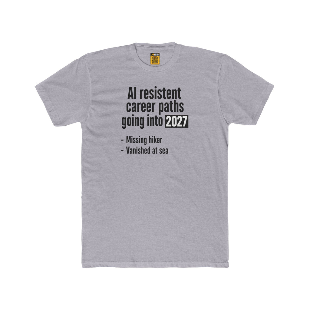 AI-Resistant Career Paths Tee