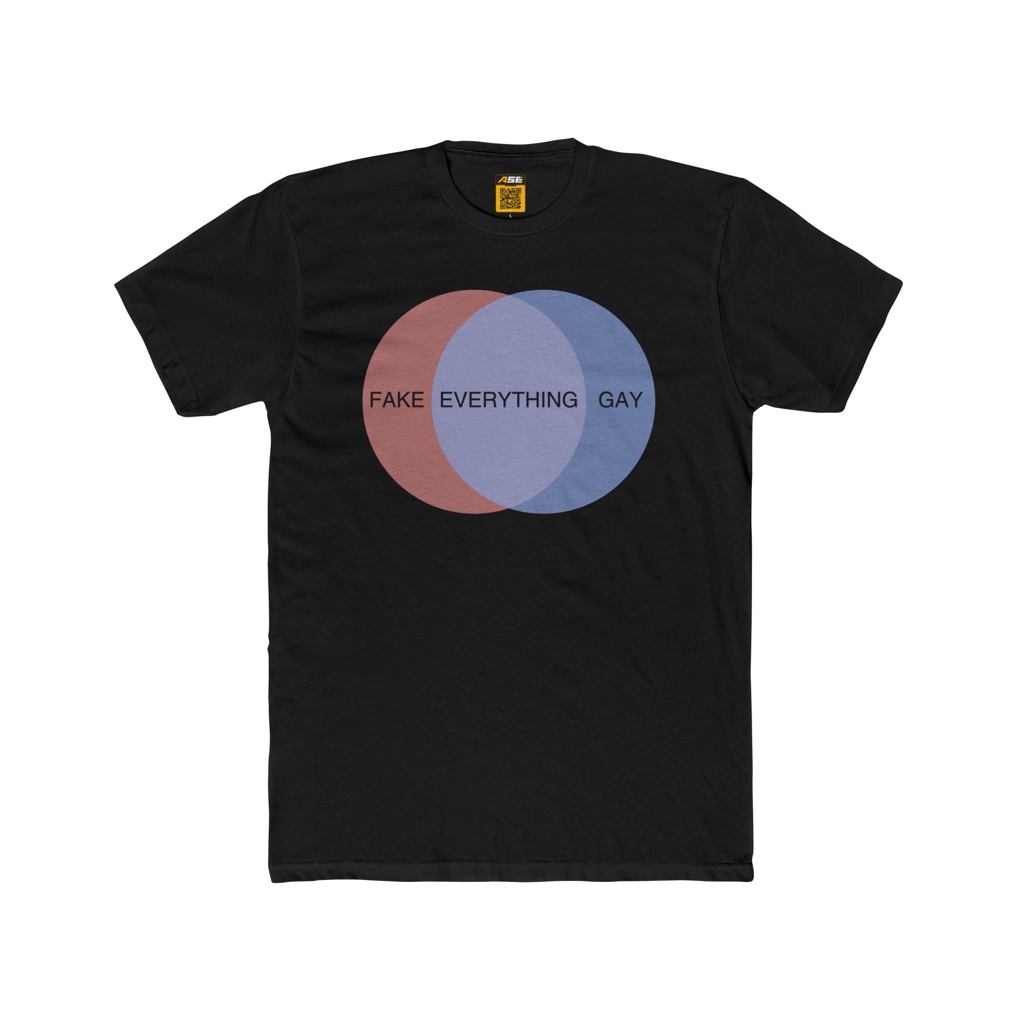 Everything is Fake and Gay Tee