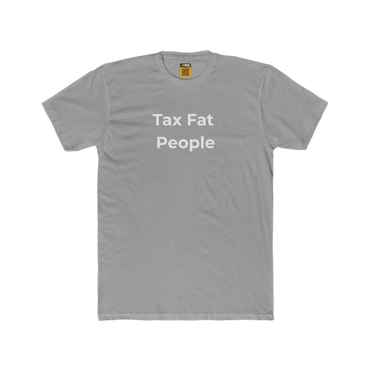 Tax Fat People Tee